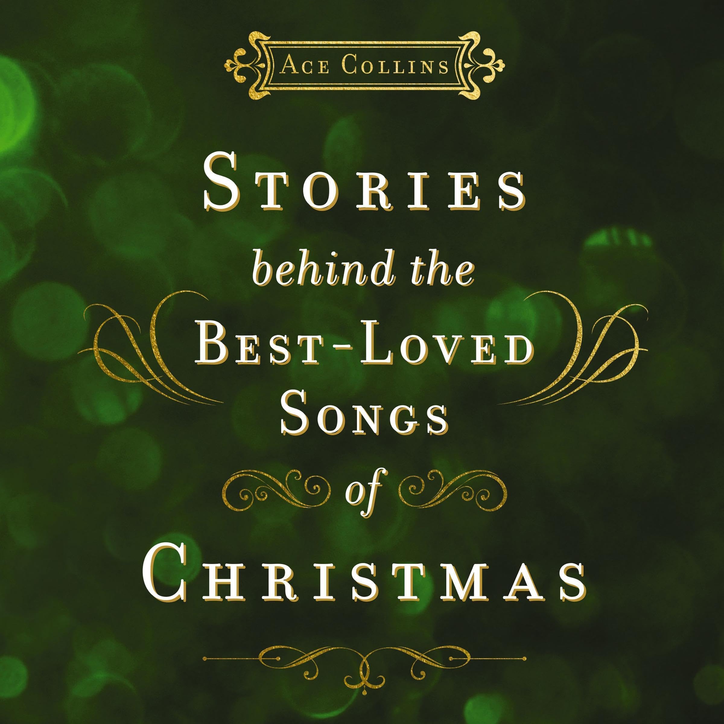 Cover art for Stories Behind the Best-Loved Songs of Christmas