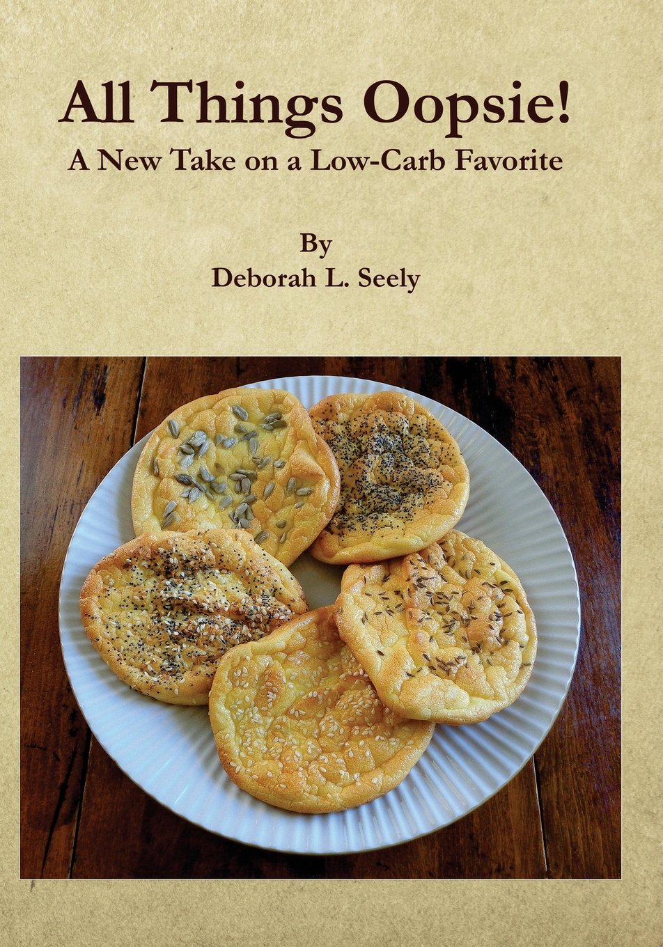 All Things Oopsie!: A New Take on a Low-Carb Favorite