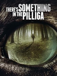 There's Something in the Pilliga