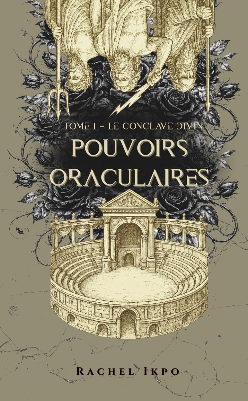 Pouvoirs Oraculaires: Tome 1 - Le Conclave Divin