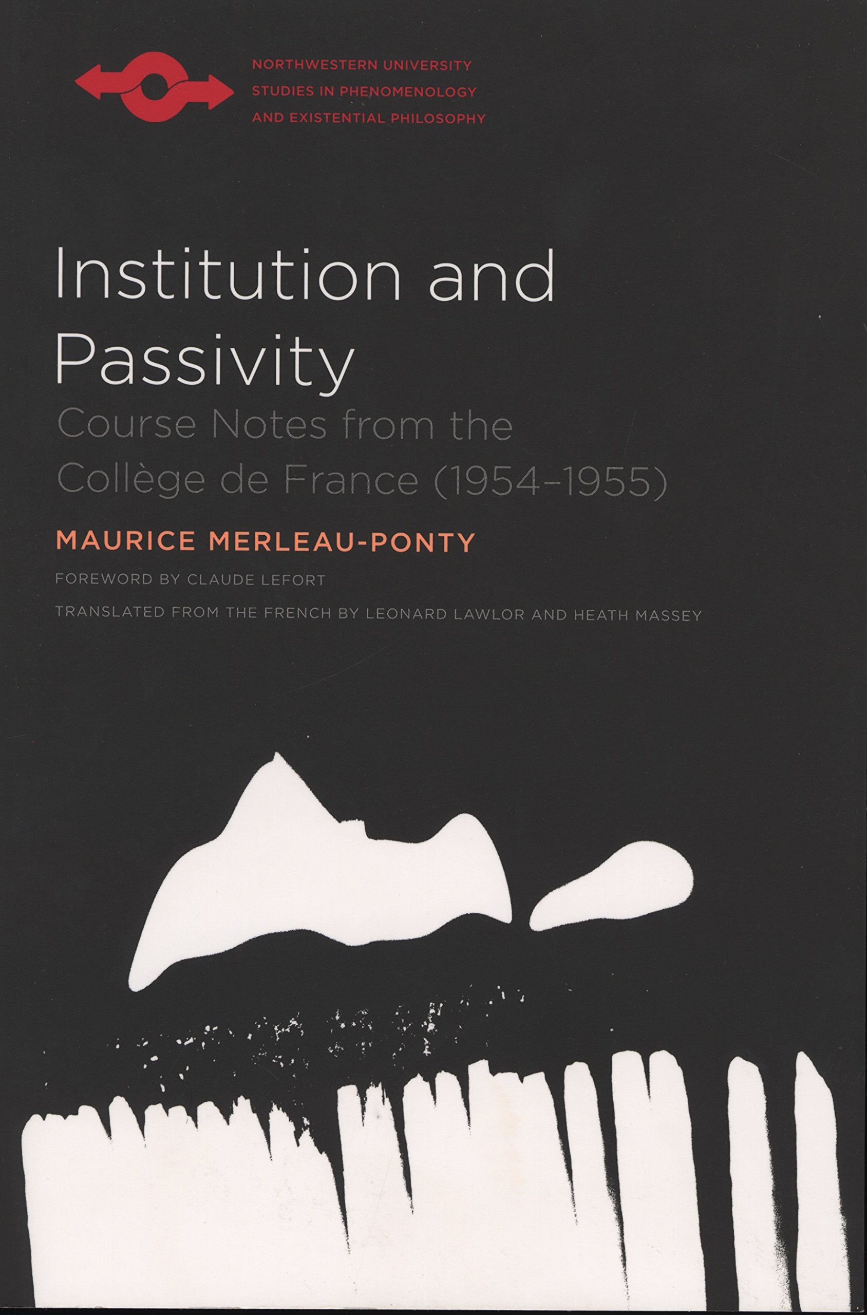 Institution and Passivity by Maurice Merleau-Ponty - 9780810126893