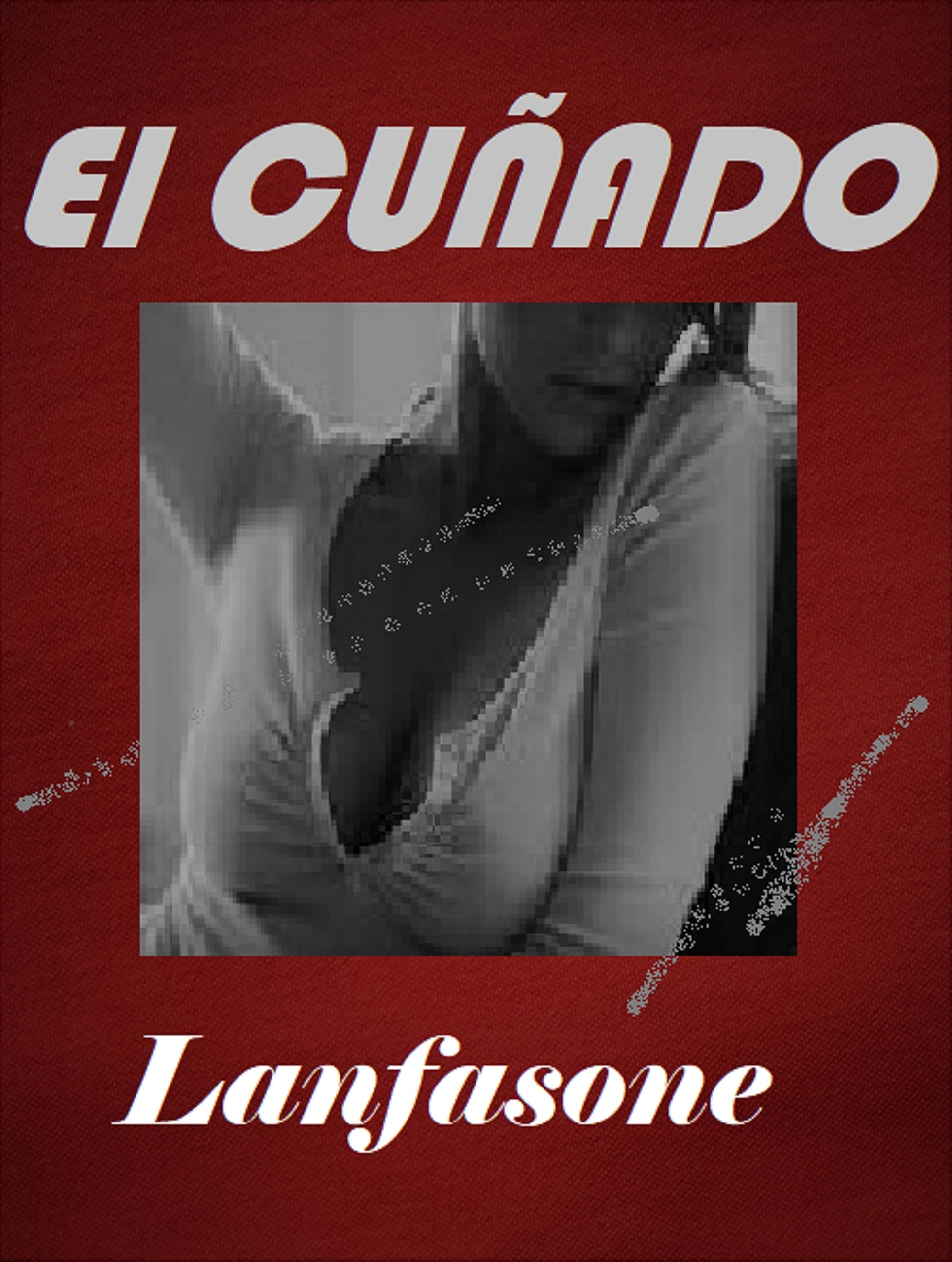 El Cuñado (Spanish Edition)