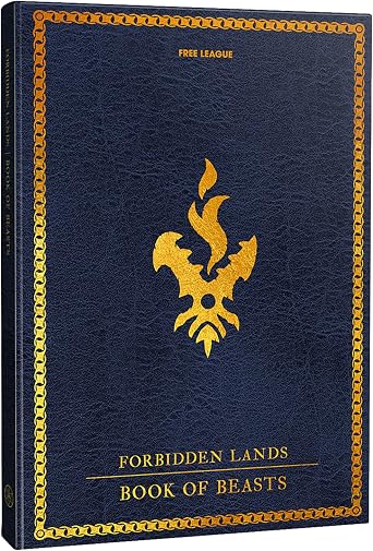 Free League Forbidden Lands Book of Beasts - Hardcover Expansion RPG Book, Free League Publishing, A Beastiary You Can Play, Murderous Monsters & Lethal Encounters, Role Playing Game
