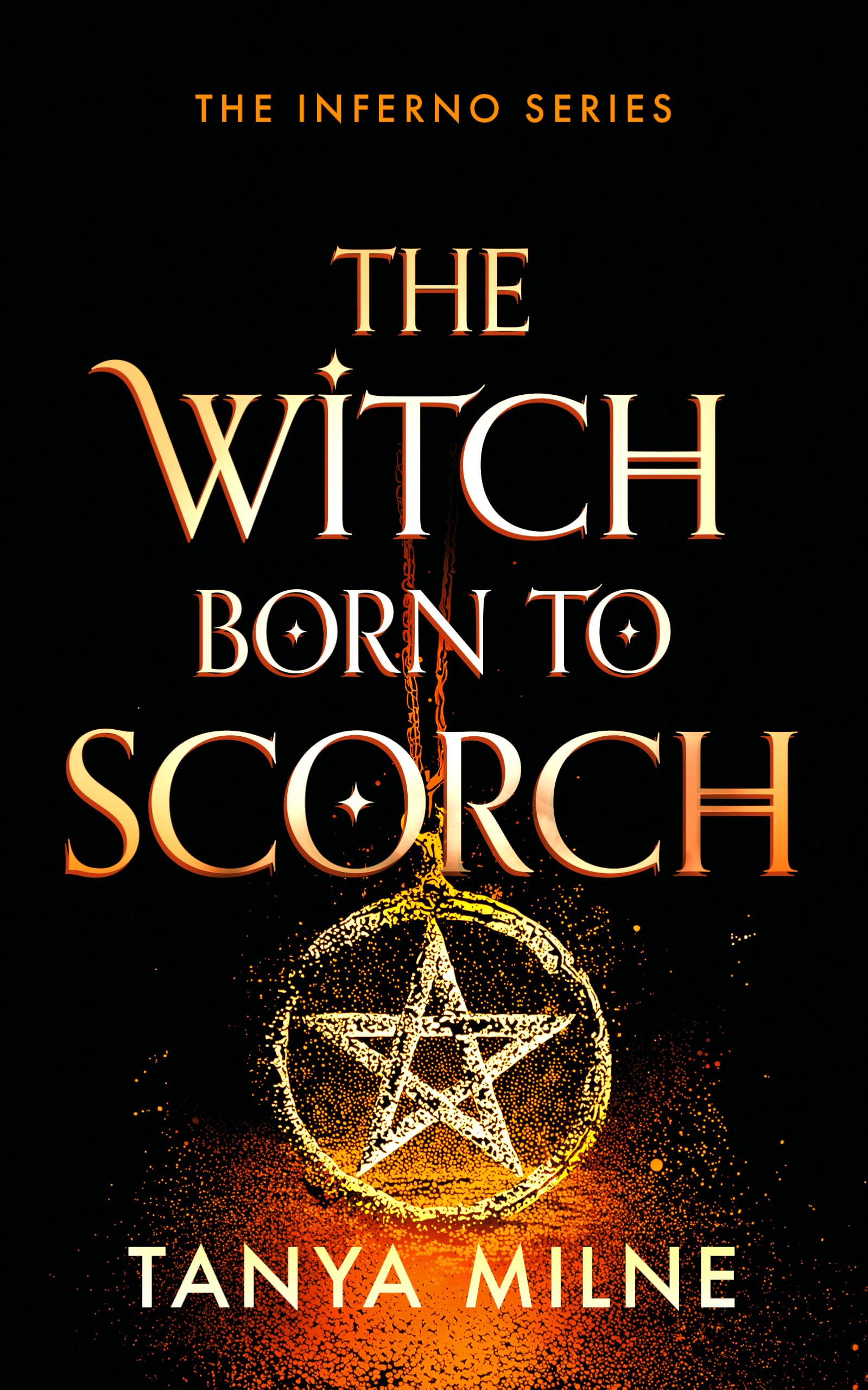 The Witch Born to Scorch (Inferno)