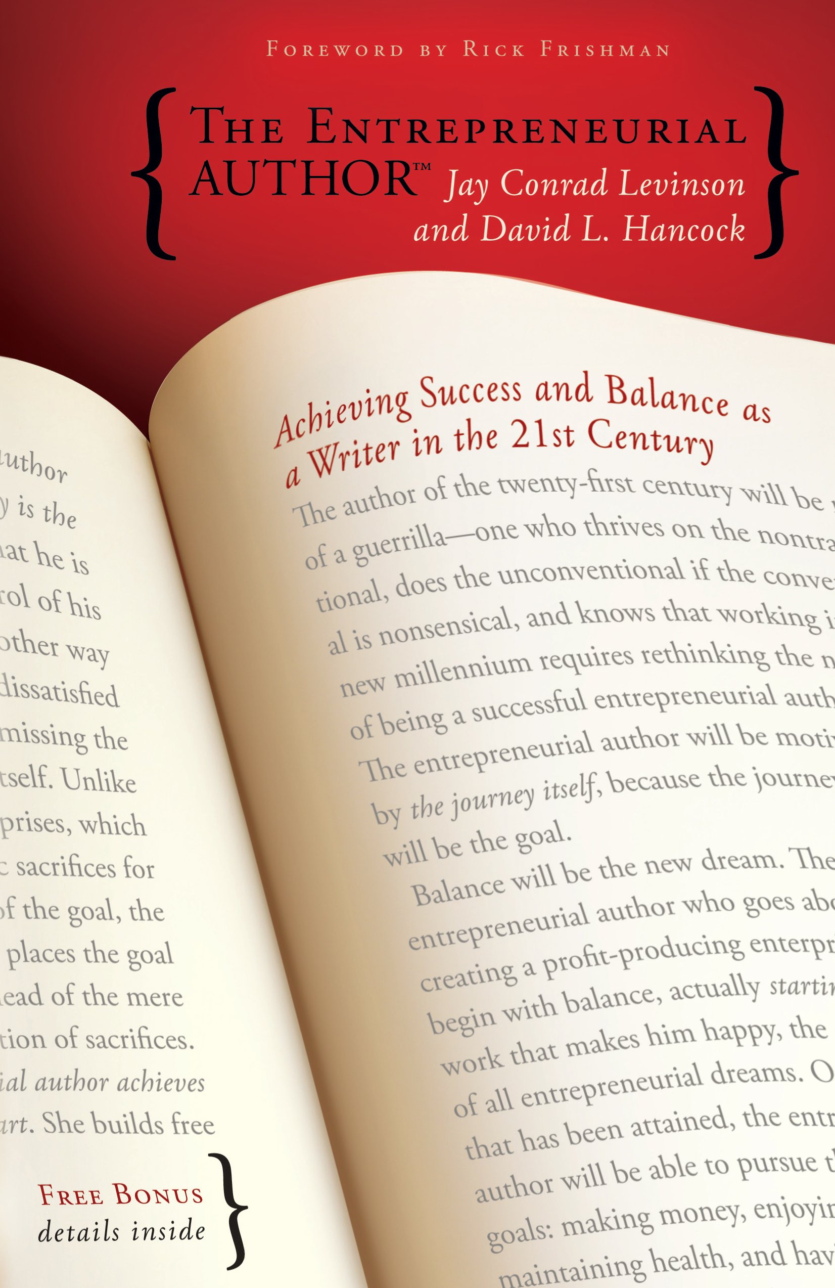 The Entrepreneurial Author: Achieving Success and Balance as a Writer in the 21st Century