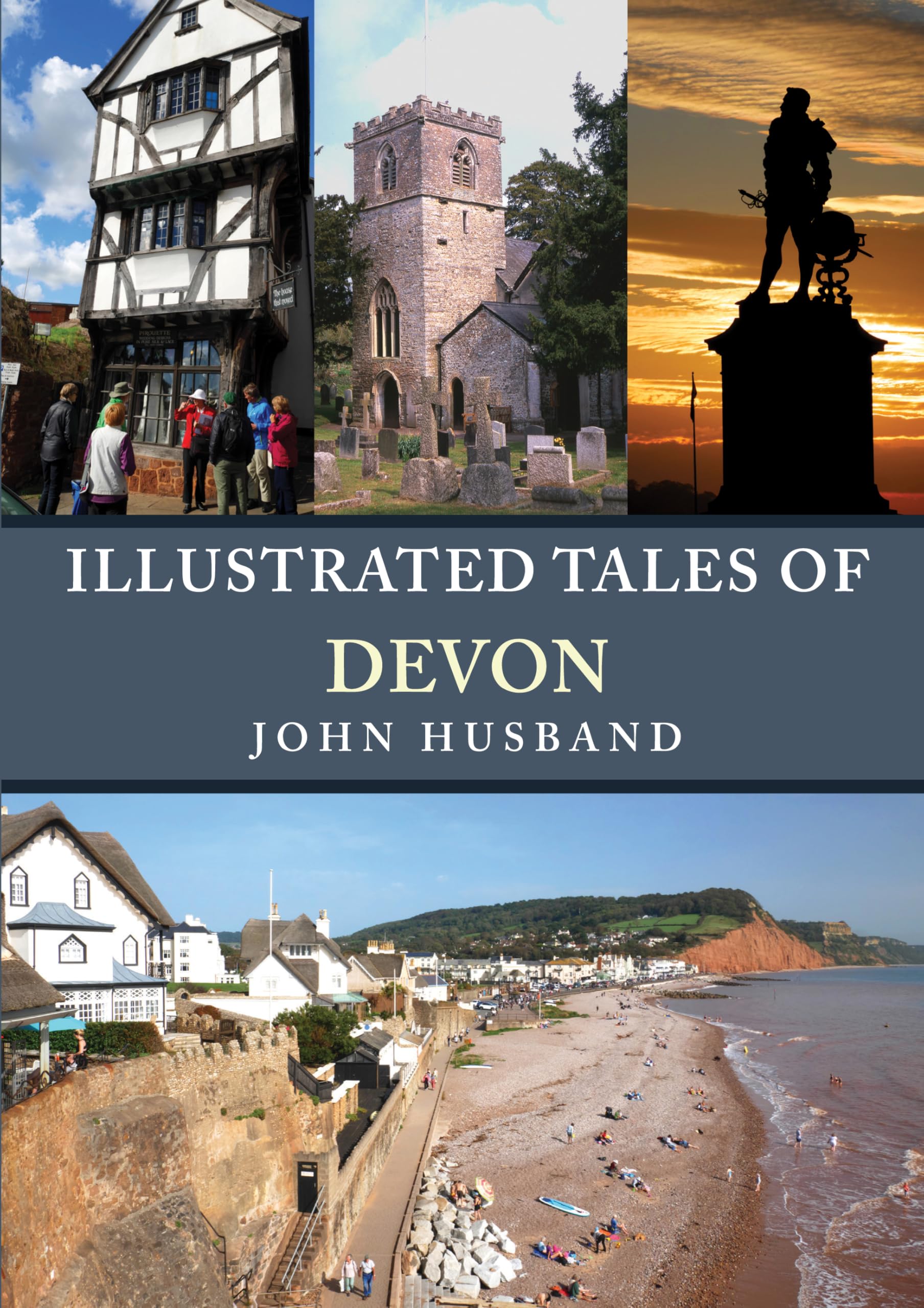 Illustrated Tales of Devon by John Husband - 9781398118898