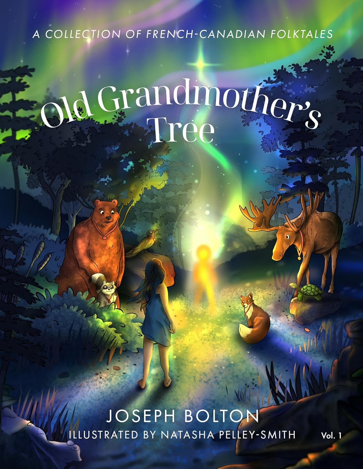 Old Grandmother's Tree: A Collection of French-Canadian Folktales, Volume 1      Kindle Edition