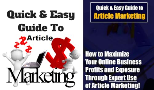 Quick and Easy Guide to Article Marketing