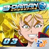 B-Daman Crossfire vol.3