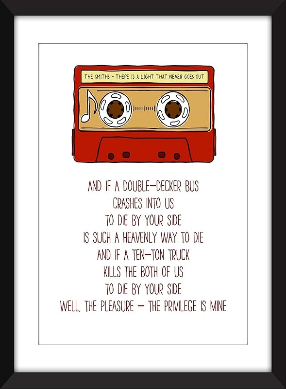 The Smiths There Is A Light That Never Goes Out Lyrics The Smiths There Is A Light That Never Goes Out Lyrics Unframed Print :  Amazon.de: Handmade Products