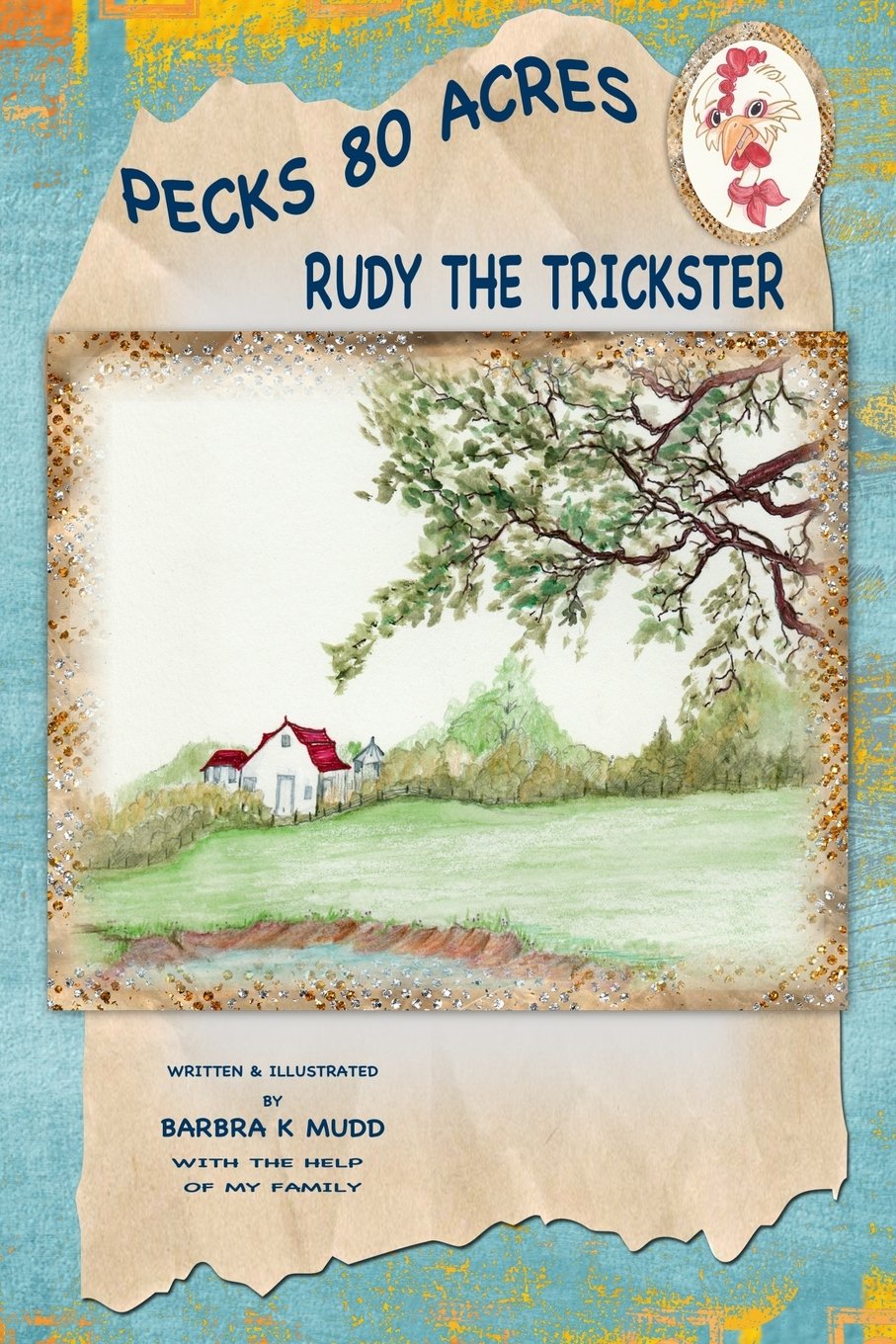 Rudy the trickster (Pecks 80 acres Book 1)