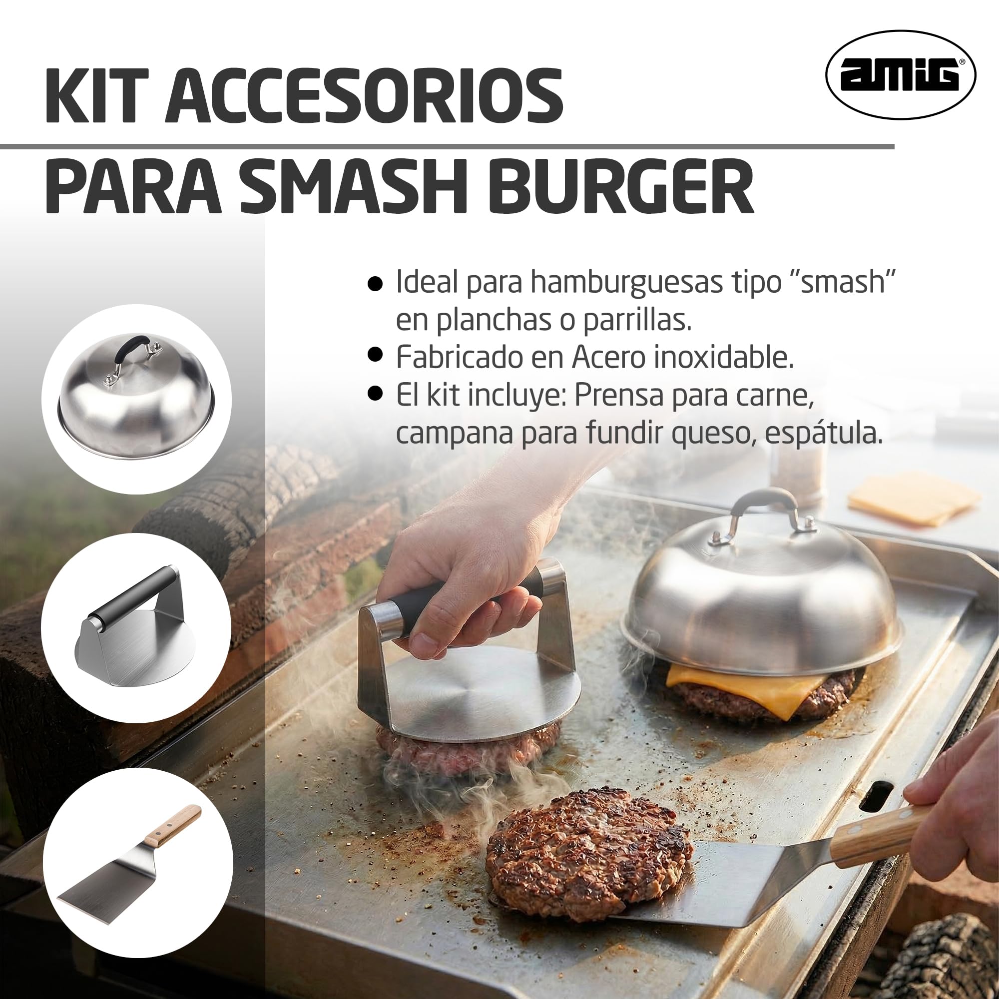Amig - Kit 3 Accesorios para Smash Burger - Prensa para Carne, Campana para Fundir Queso, Espátula - Acero Inoxidable - Mod. AM12