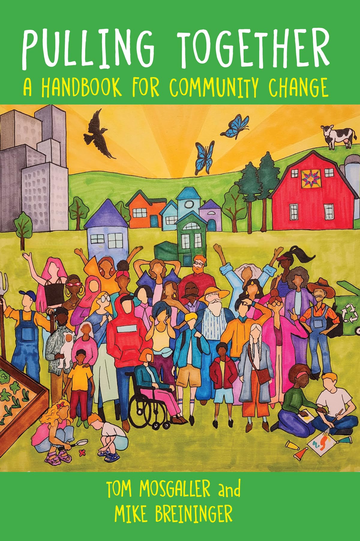 Pulling Together: A Handbook for Community Change