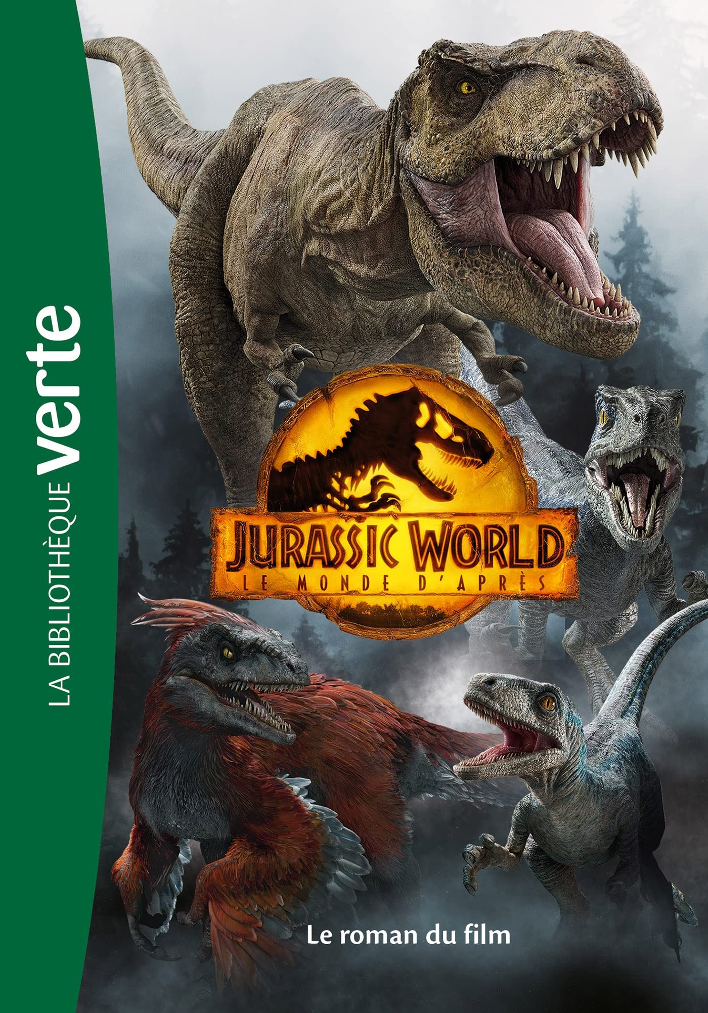 Regarder Jurassic World Le Monde D après Netflix Amazon.fr - Jurassic World, Le monde d'après - Le roman du film - Universal  Studios - Livres