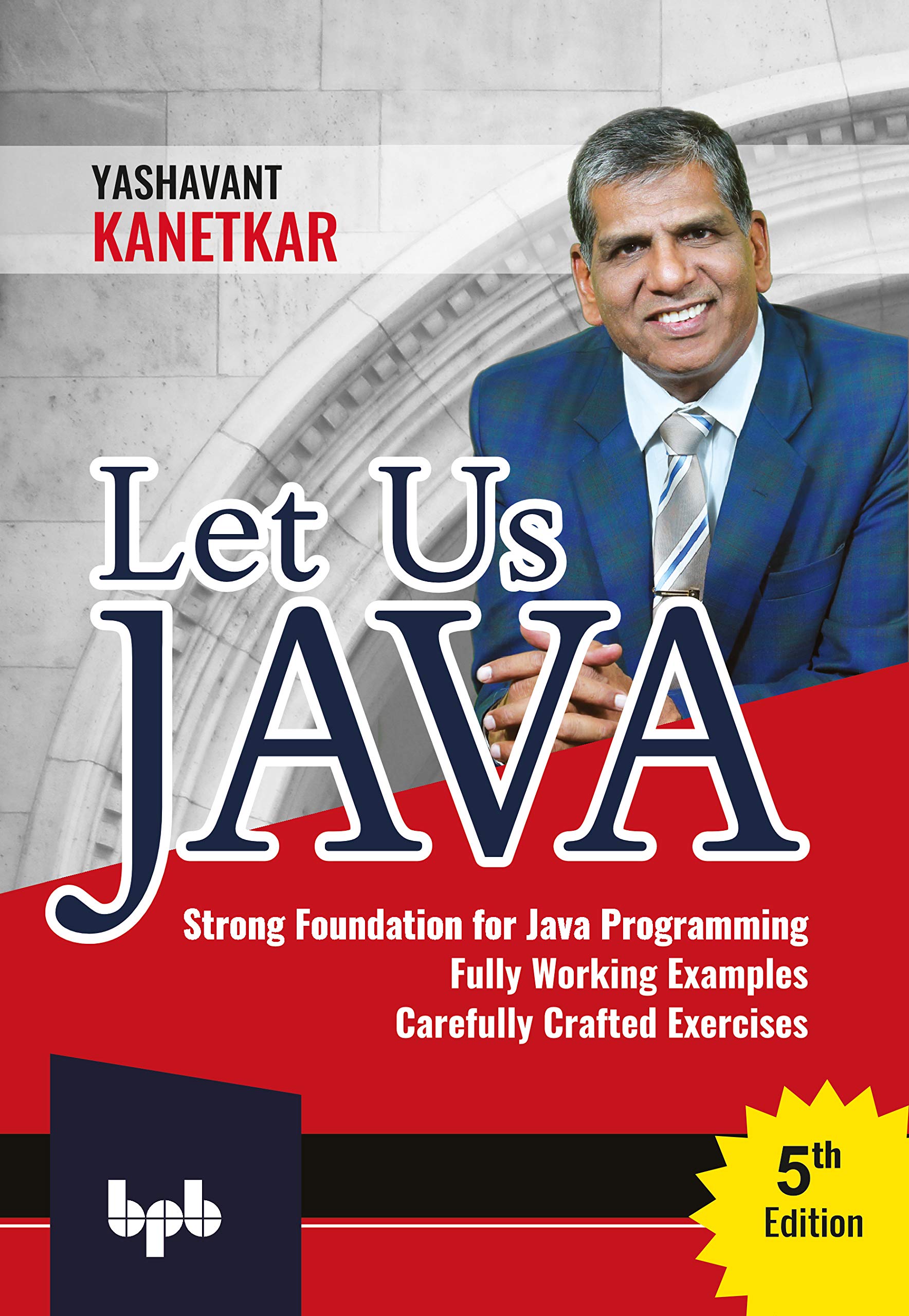 Let us Java: Strong Foundation for JAVA Programming (English Edition ...