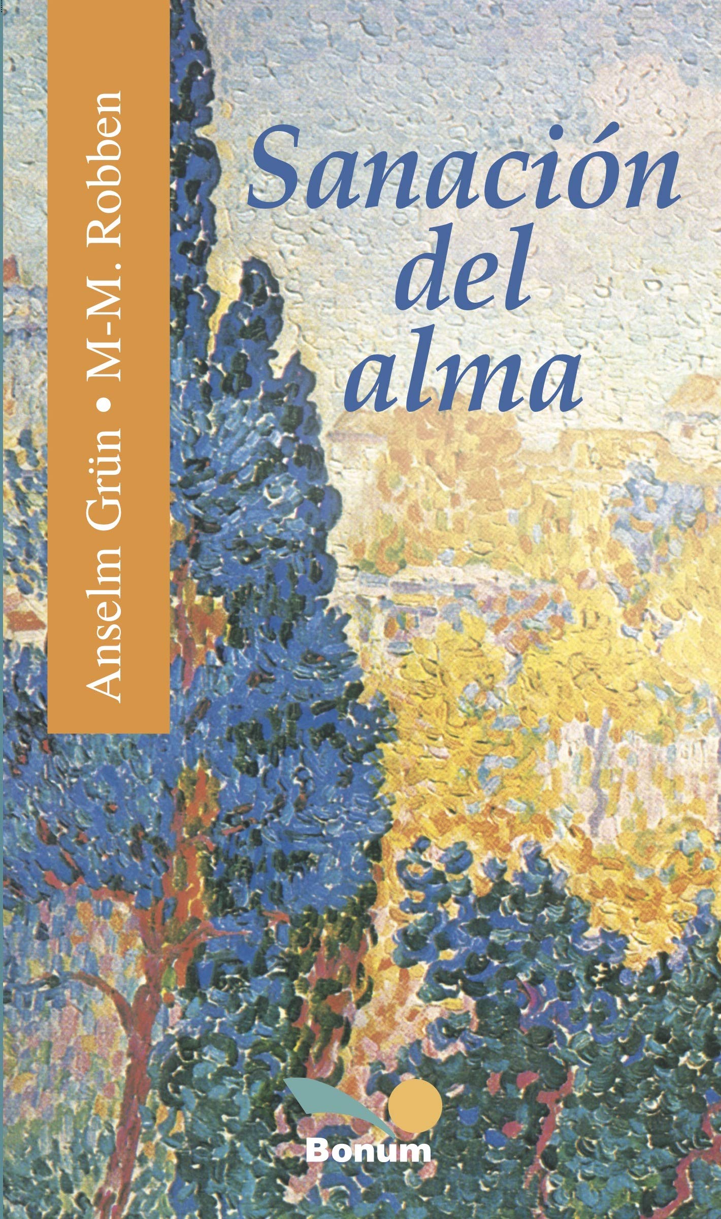 SANACIÓN DEL ALMA: Sanar las heridas de la infancia. Impulsos espirituales. (Spanish Edition)