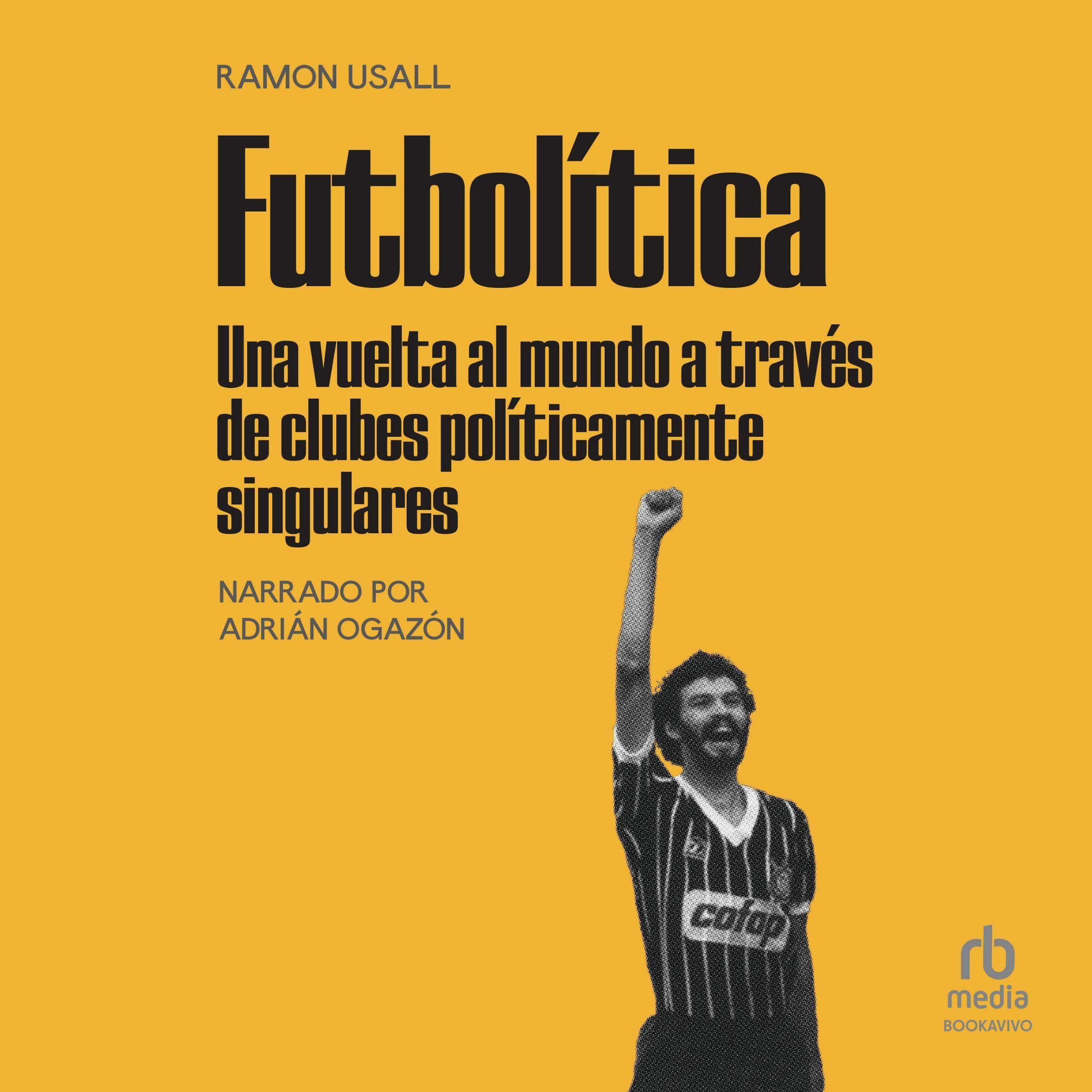 Futbolítica [Soccer]