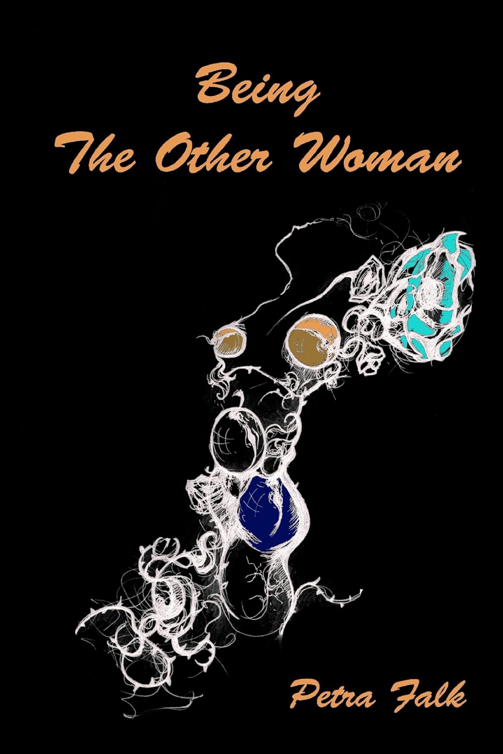 Being The Other Woman Kindle edition by Falk, Petra, Jauch, Janosch