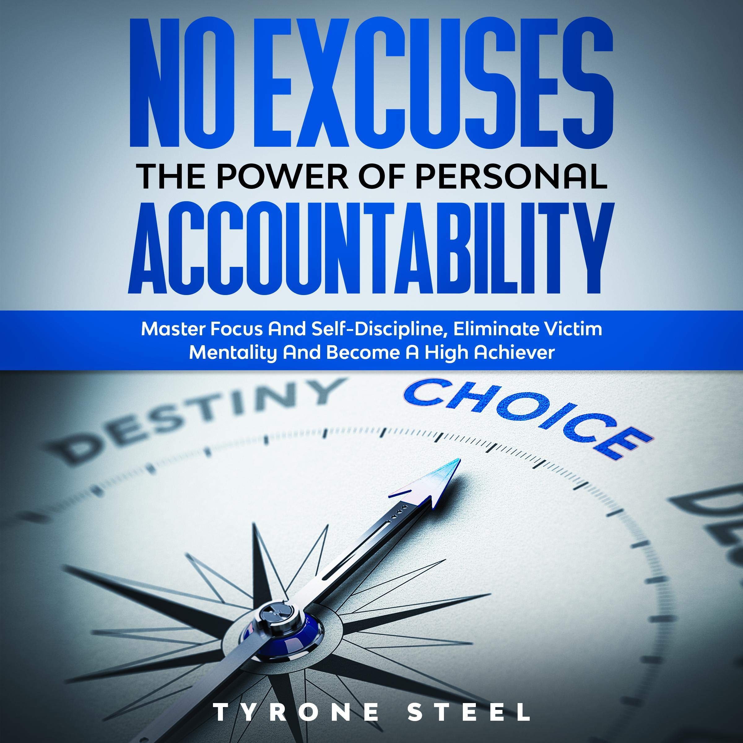 Cover art for No Excuses: The Power of Personal Accountability