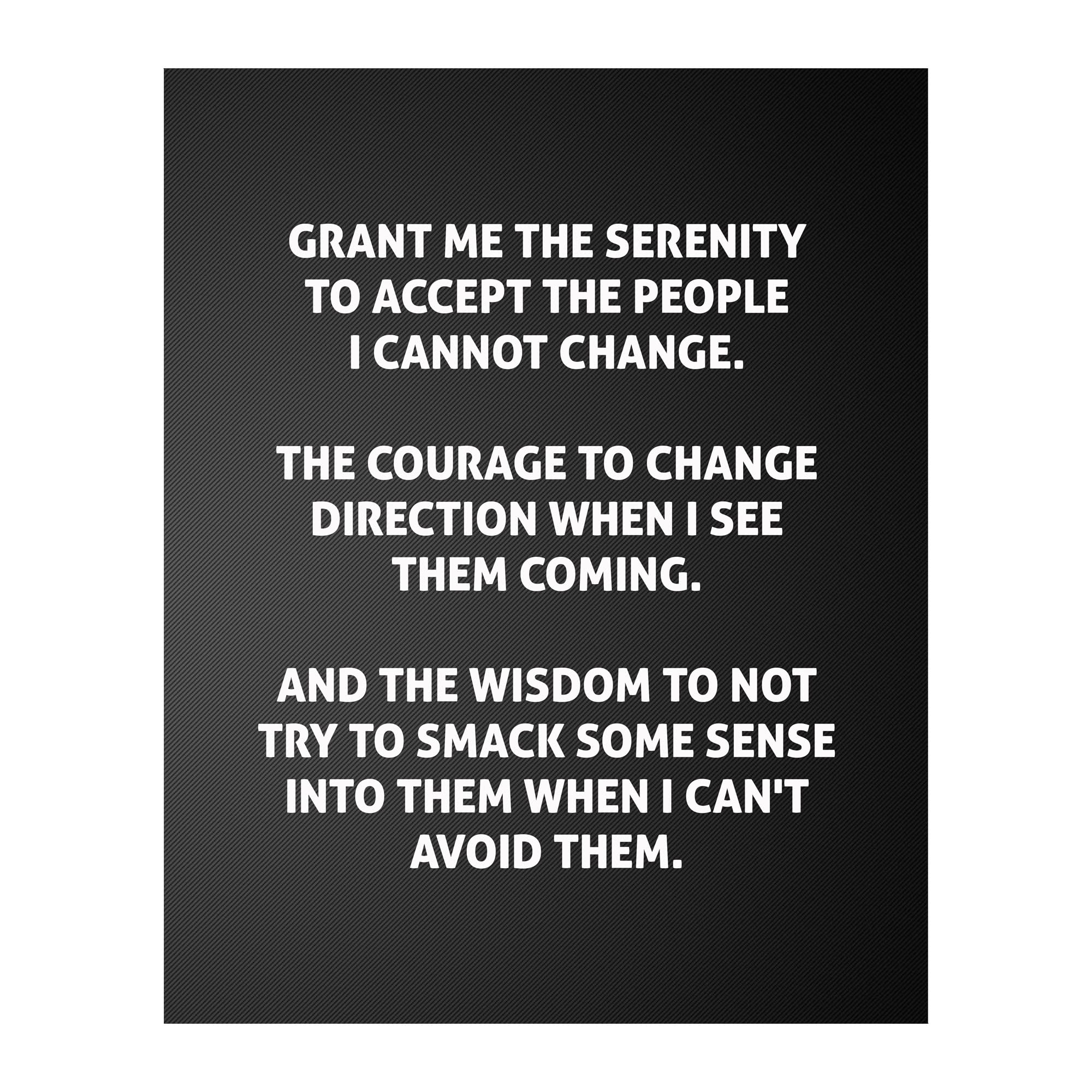 Grant Me the Serenity Wall Art Print - Humorous Wall Decor for Home, Bedroom, Living Room & Office - 8x10" Unframed Poster Print for Modern Home Decoration