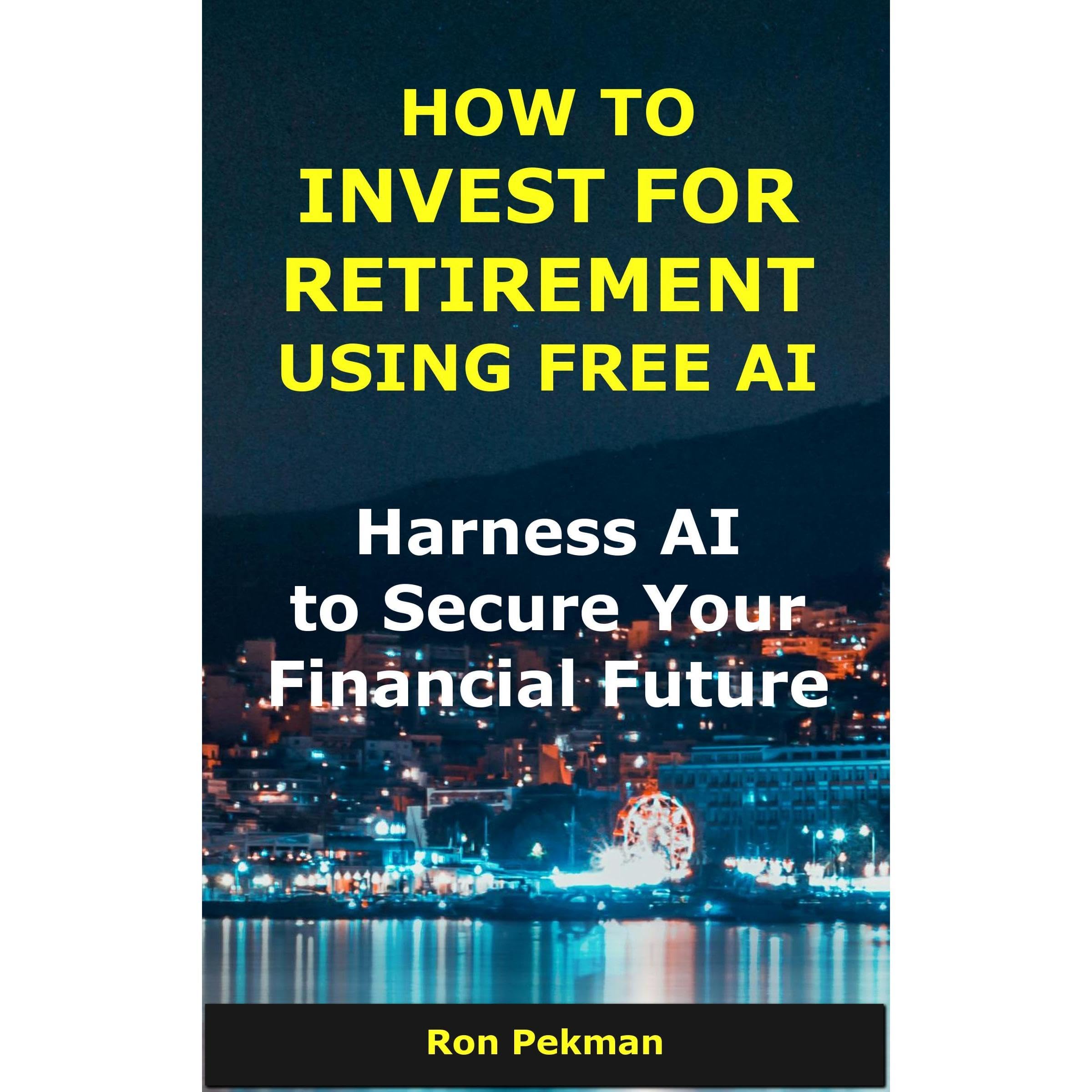 How to Invest for Retirement Using Free AI