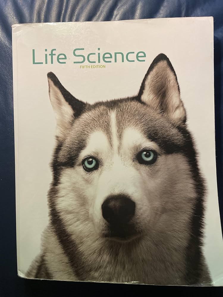 Life Science Student Edition (5th ed.): BJU Press: 9781628564013