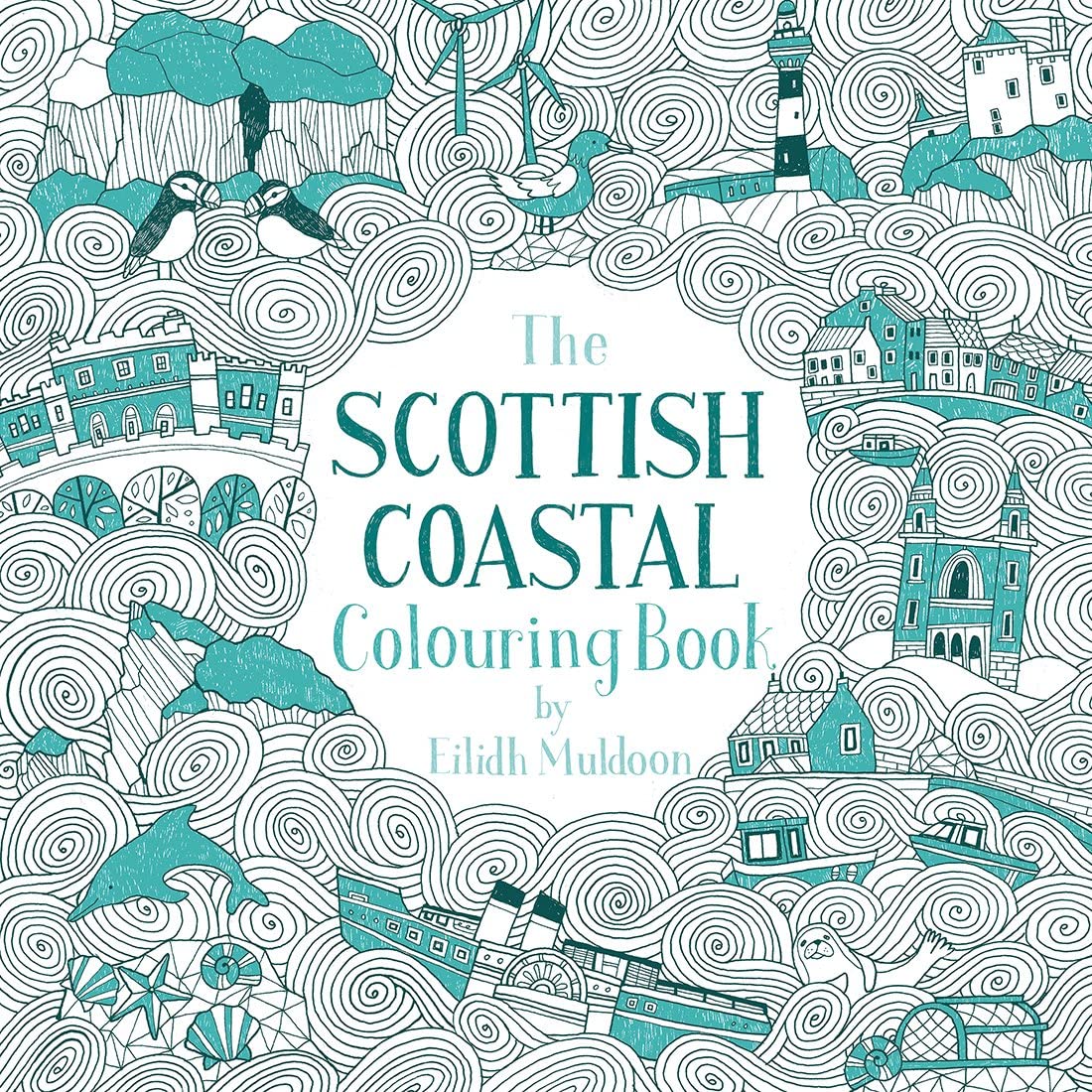 Scottish Coastal Colouring Book by Eilidh Muldoon (Paperback Book)