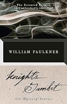 William Faulkner KNIGHT'S GAMBIT 1949年発行 William Faulkner KNIGHT'S GAMBIT 1949年発行 Knight's Gambit