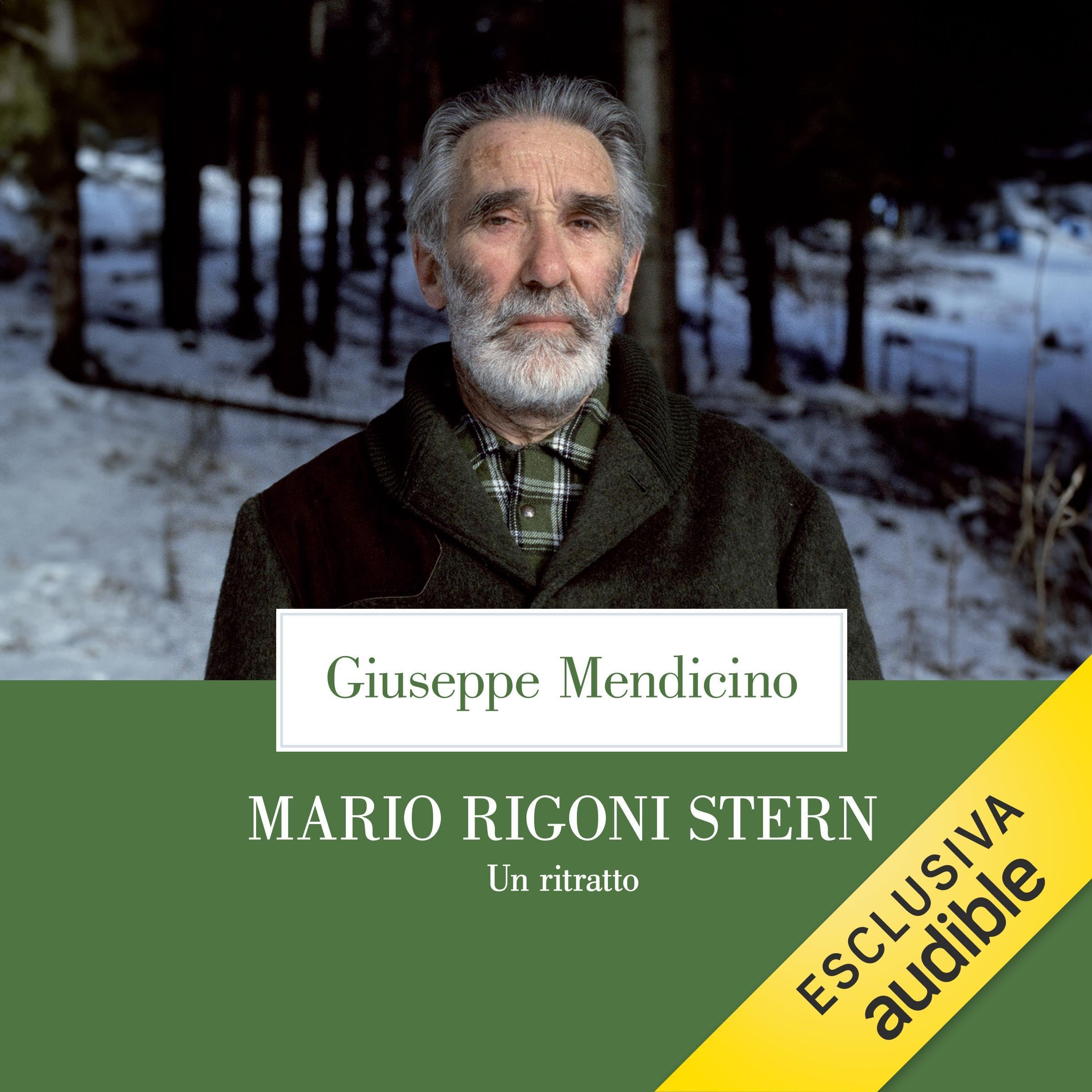 Mario Rigoni Stern: Un ritratto