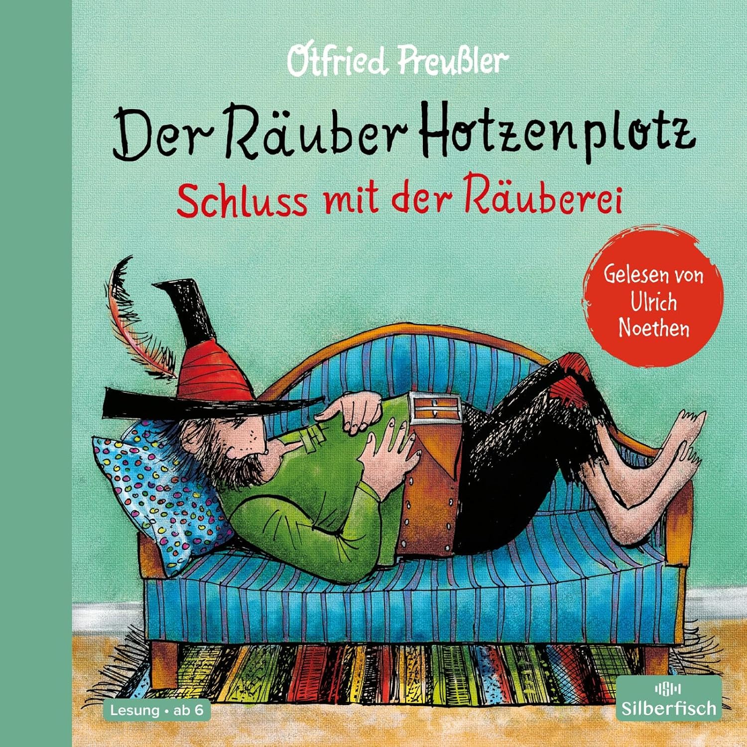 Der Räuber Hotzenplotz 3 Der Räuber Hotzenplotz. Schluss mit der