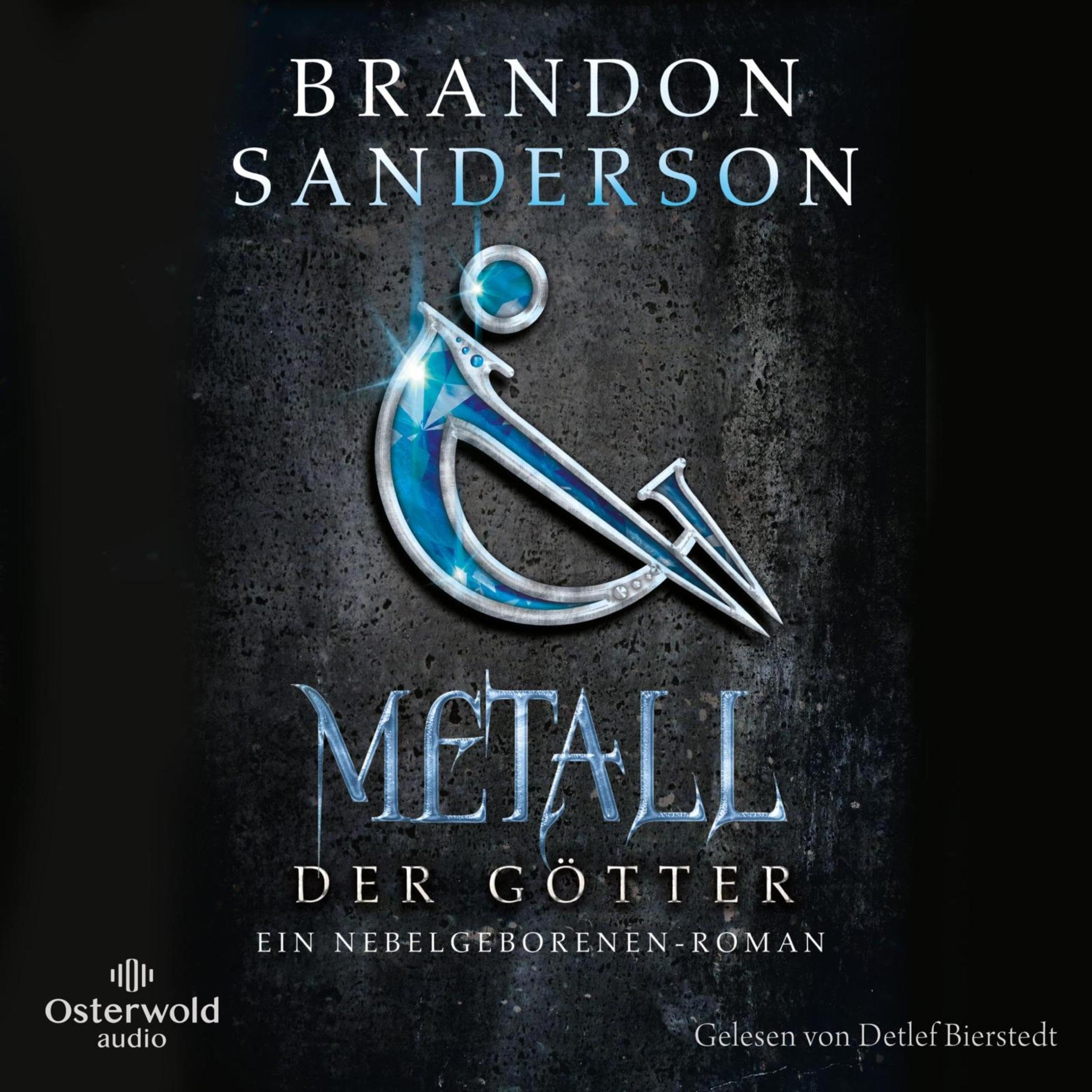 Cover art for Metall der Götter (Die Nebelgeborenen 7)