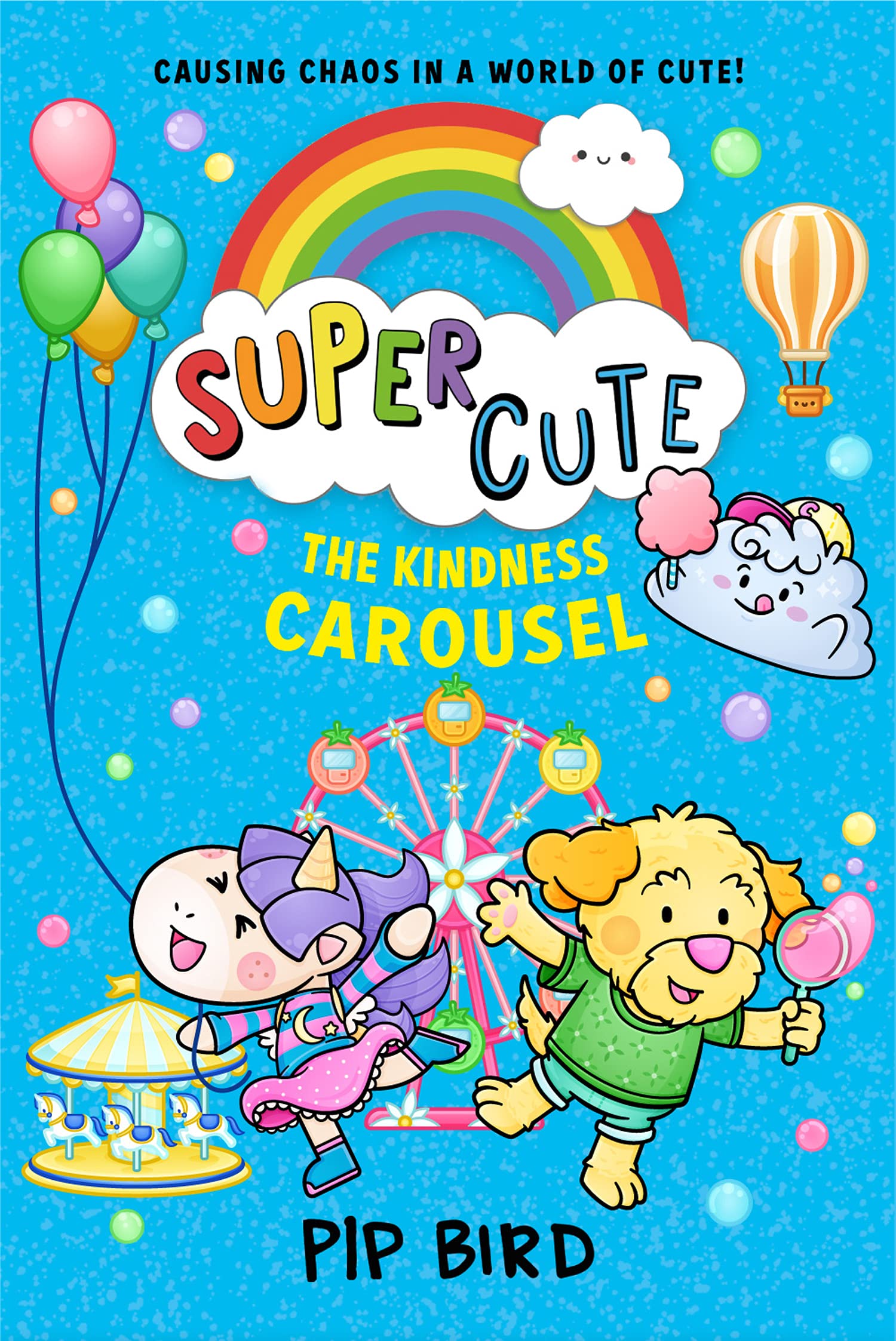 The Kindness Carousel: New super fun adventures for young reader