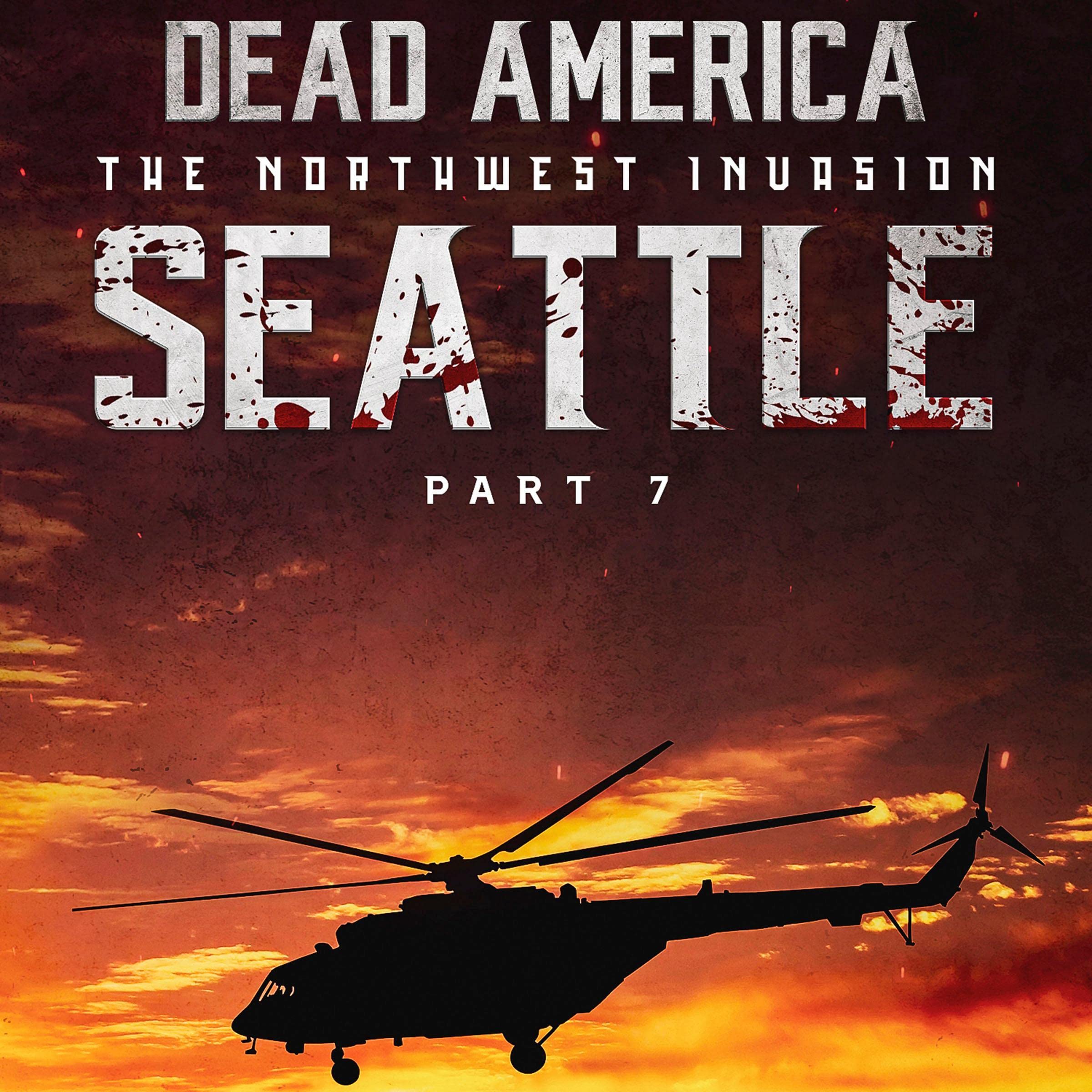Cover art for Dead America: Seattle, Part 7