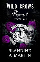Download Wild Crows - Saison 1: (Tomes 1 et 2) PDF