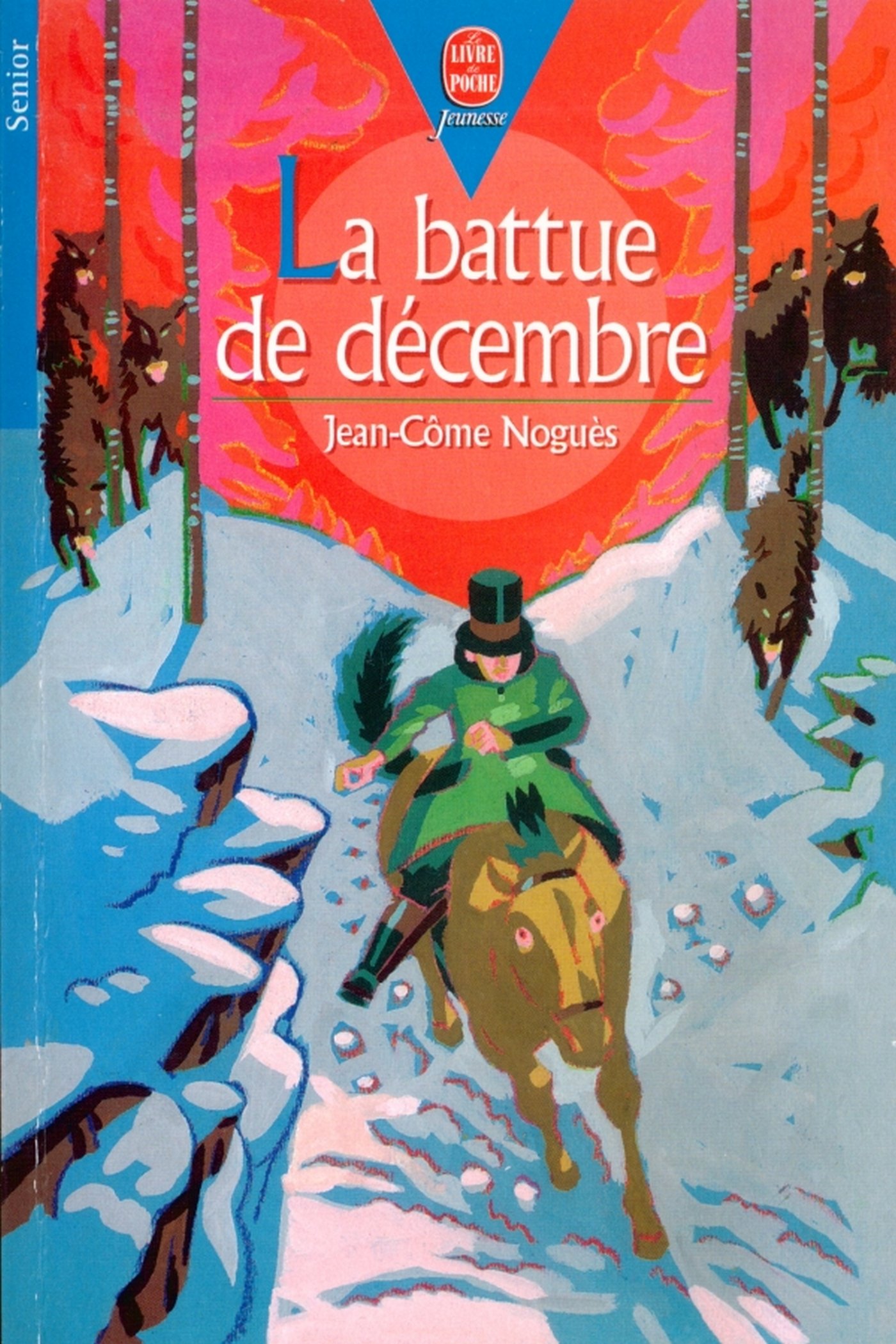 La battue de décembre (Le Livre de Poche Jeunesse t. 352) (French Edition)