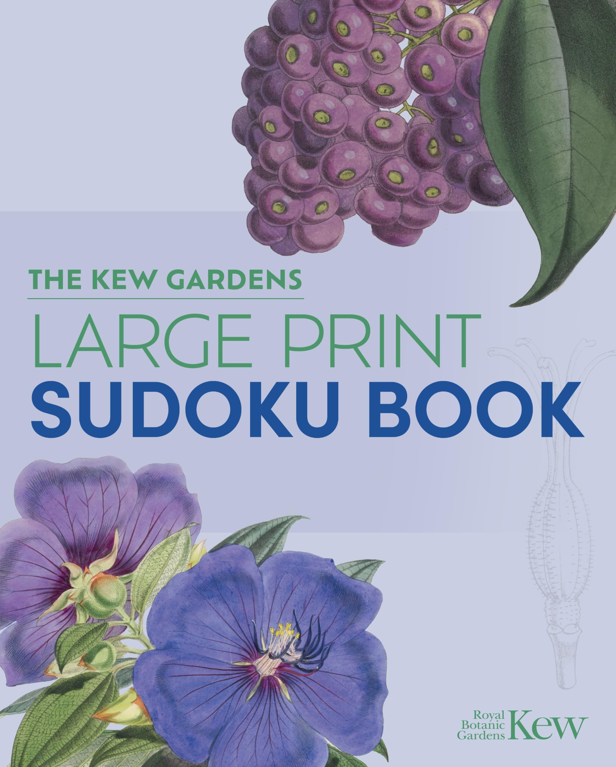 The Kew Gardens Large Print Sudoku Book (Kew Gardens Arts & Activities)