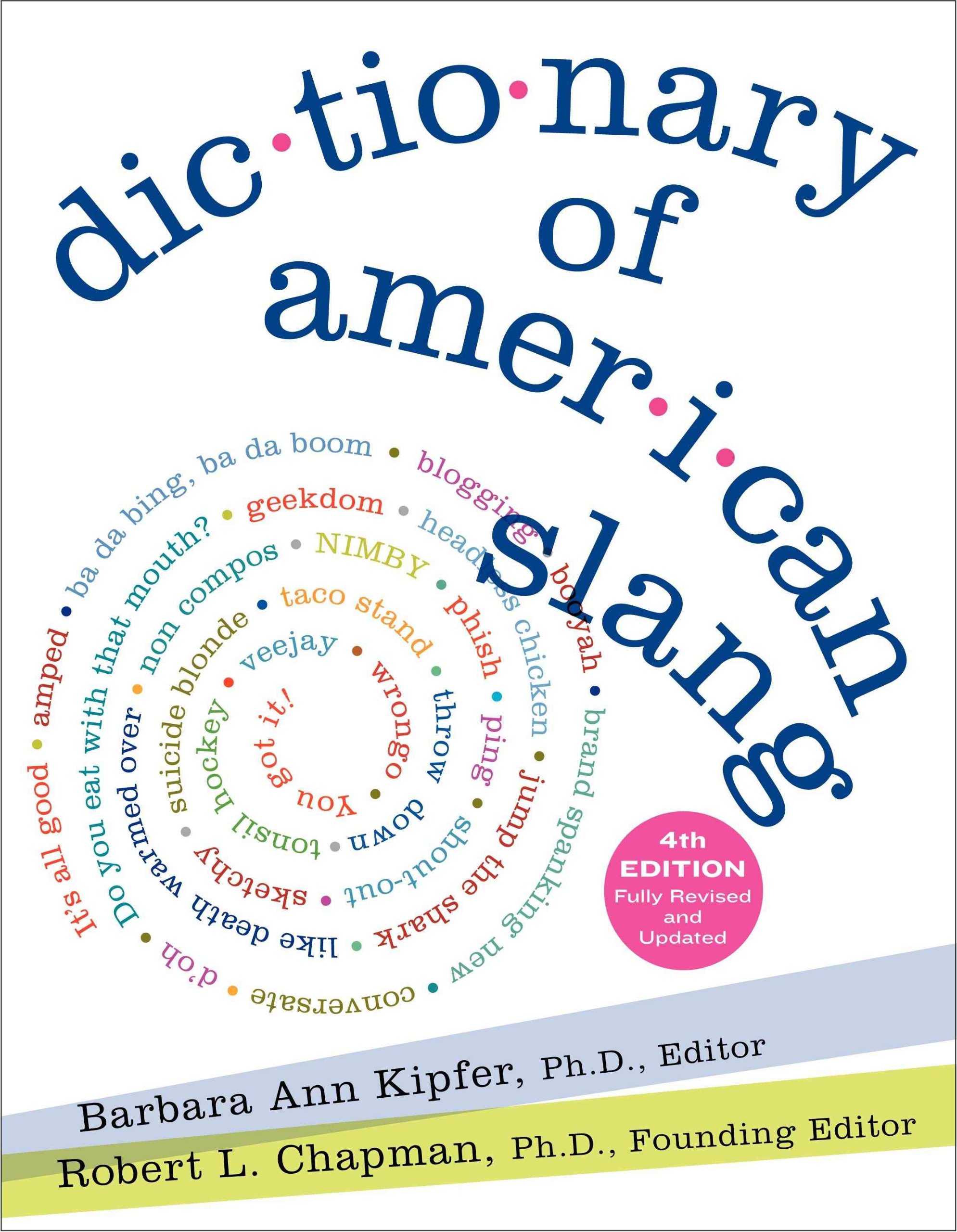Buy Dictionary of American Slang 4e — BookShops.in