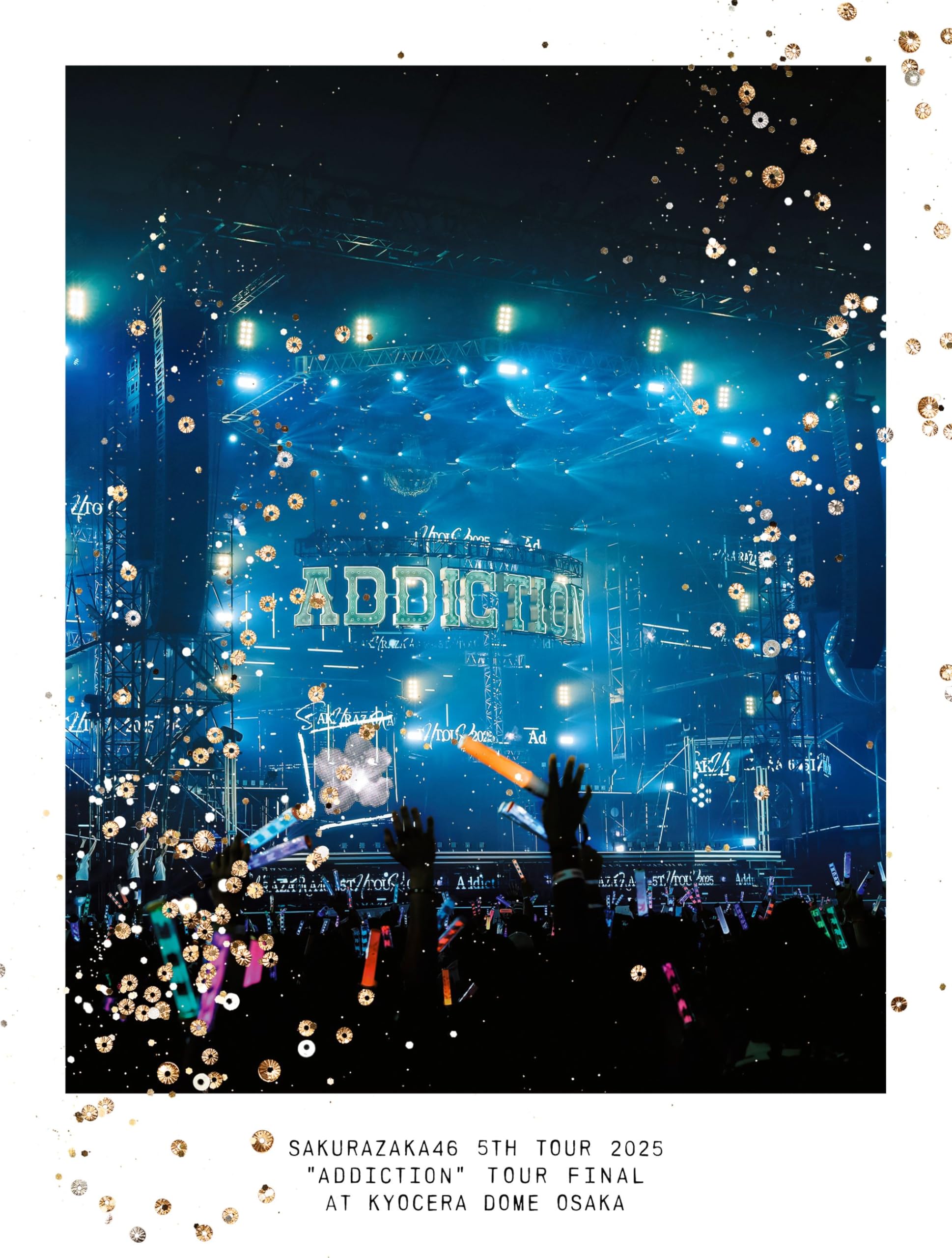 櫻坂46 5th Tour Addiction 完全生産限定盤 ブルーレイ Amazon.co.jp: 5th TOUR 2025 “Addiction” TOUR FINAL at KYOCERA DOME
