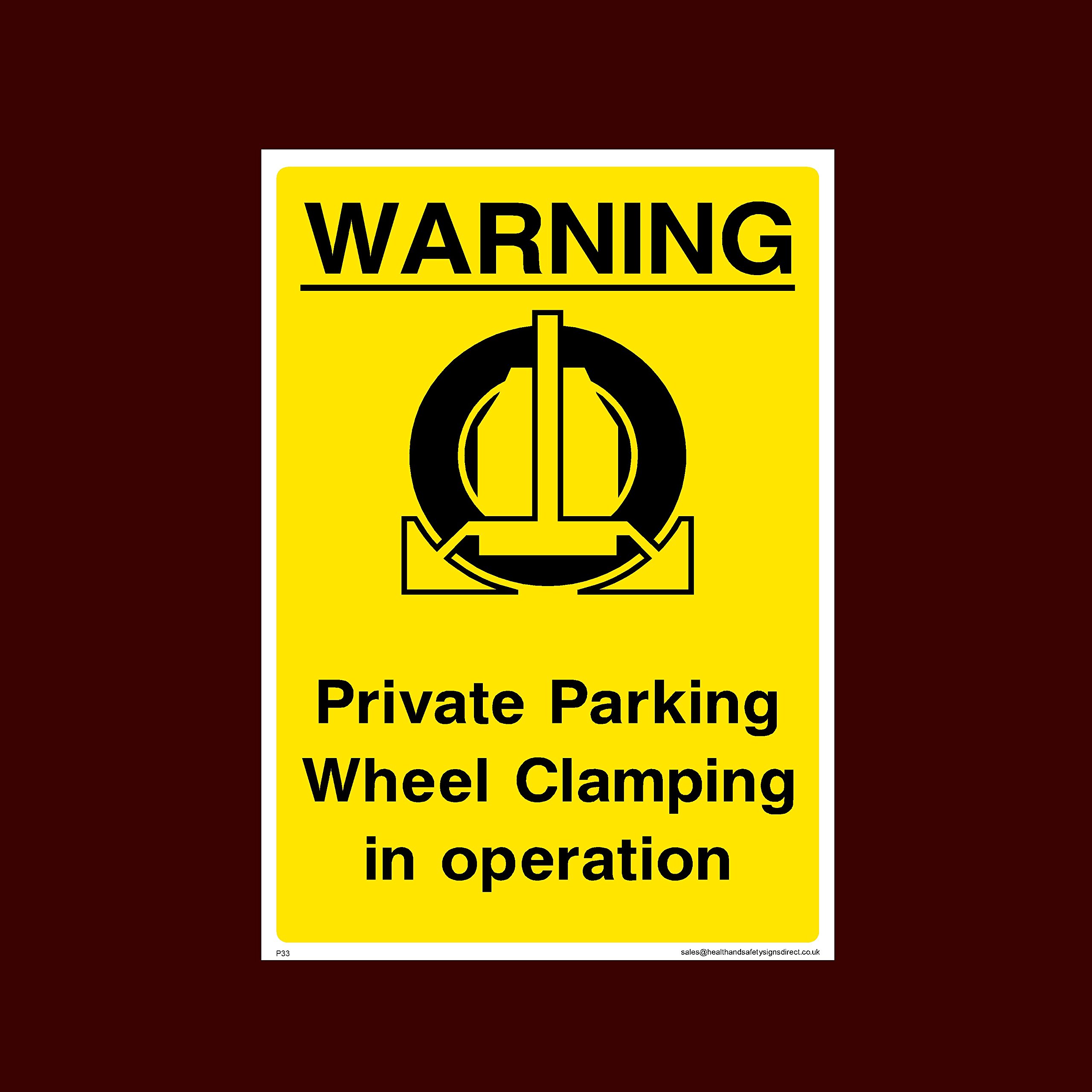 USSP&S Private Parking Wheel Clamping in Operation Plastic Sign (P33) - No Parking, Private Property, Visitor, Customer, Car Park, Reserved