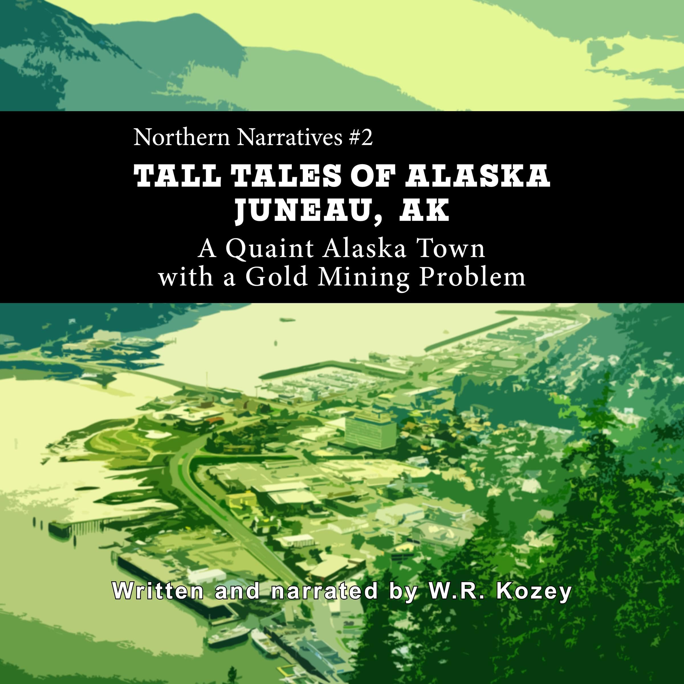 Cover art for Tall Tales of Alaska Juneau AK