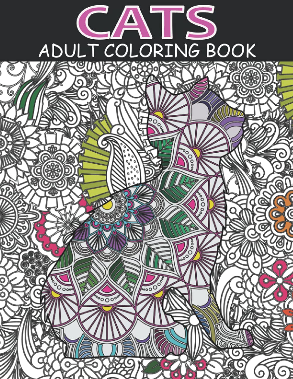 CATS – Adult Coloring Book: Drawings to relieve stress