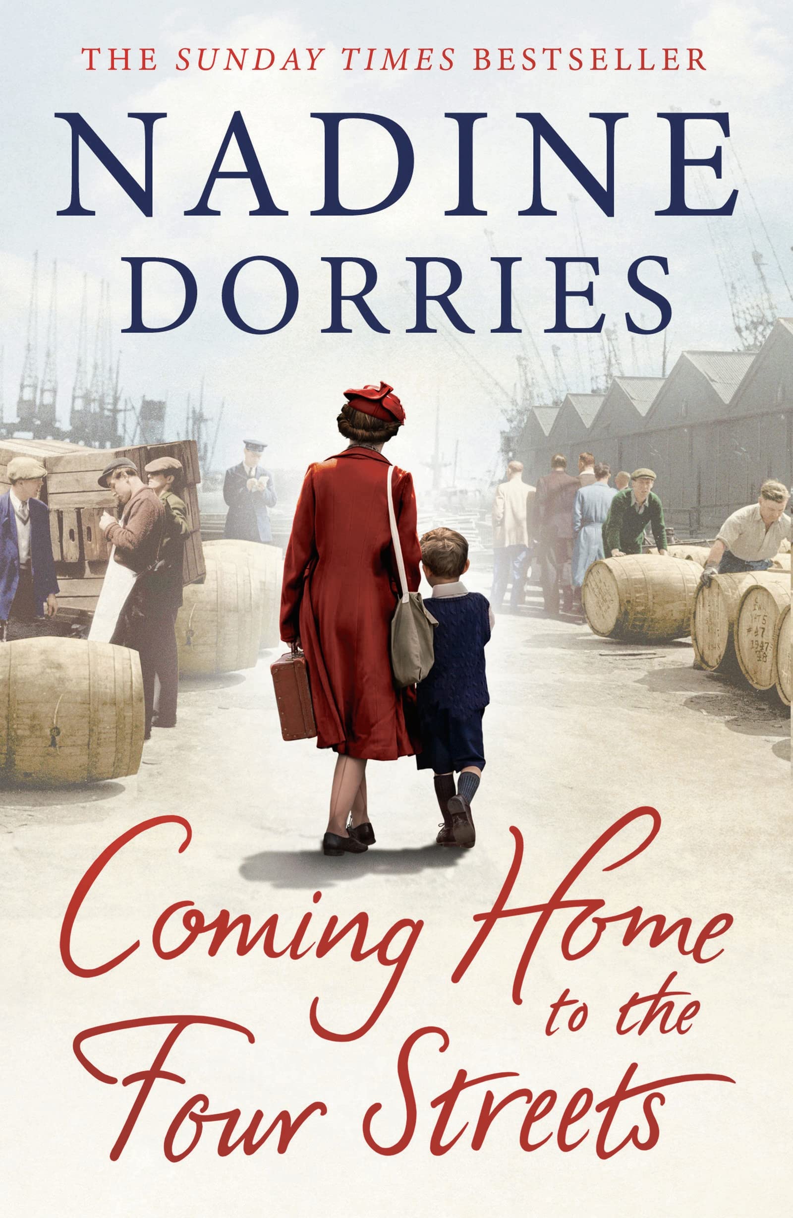 Coming Home to the Four Streets: A beautifully written historical saga by a Sunday Times bestselling author