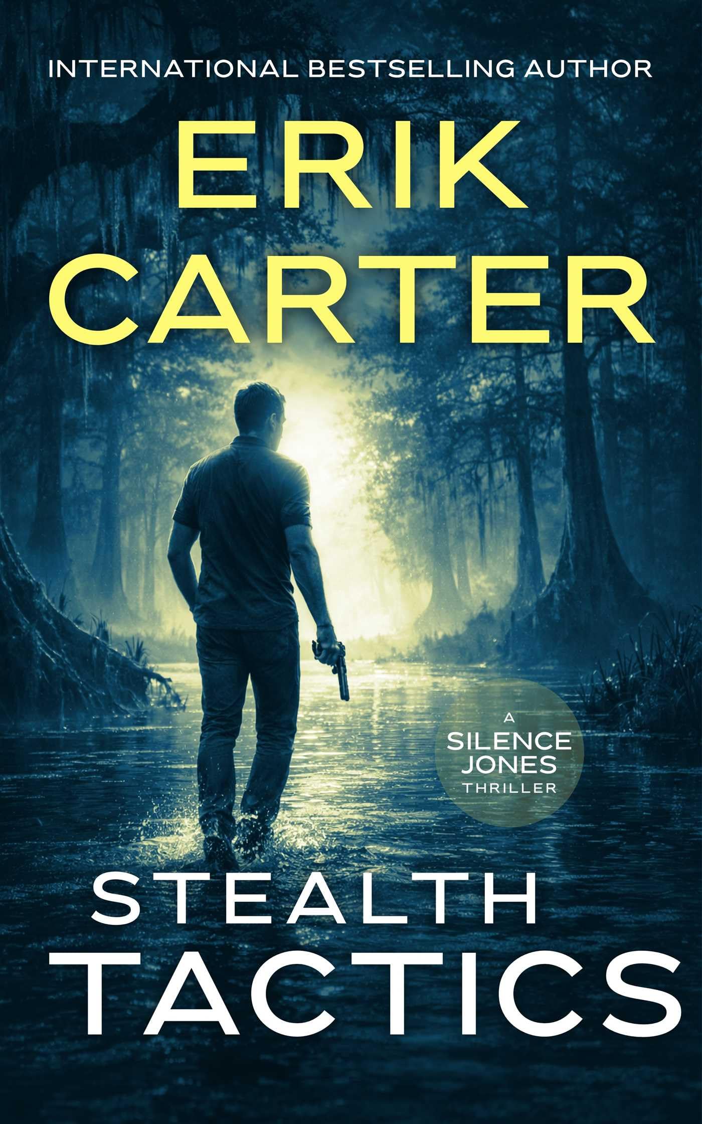 Stealth Tactics: 15 (Silence Jones Action Thrillers)