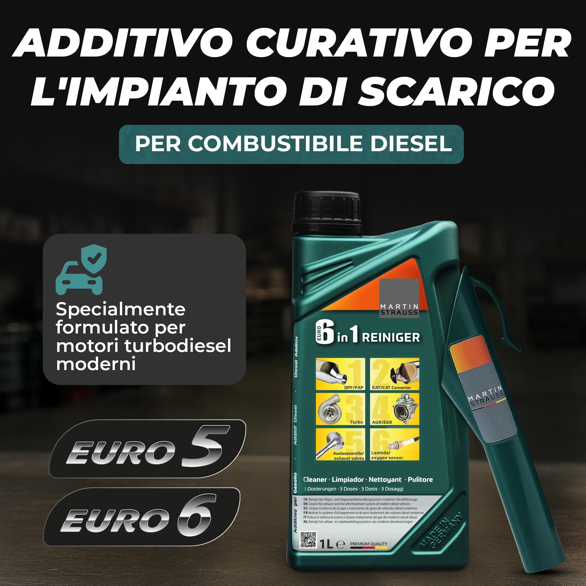 MARTIN STRAUSS Pulitore Diesel EURO 6 in 1. Decarbonizzante del sistema di scarico: Valvola EGR, Turbo, Catalizzatore, FAP, Lambda. 1 Litro, 3 Dosi