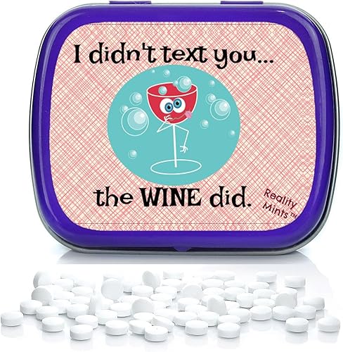 I Didn't Text You The Wine Did Mints - Regalo extraño para amigos, cesta de Pascua para adultos, regalos de broma para mejores amigos, texto de