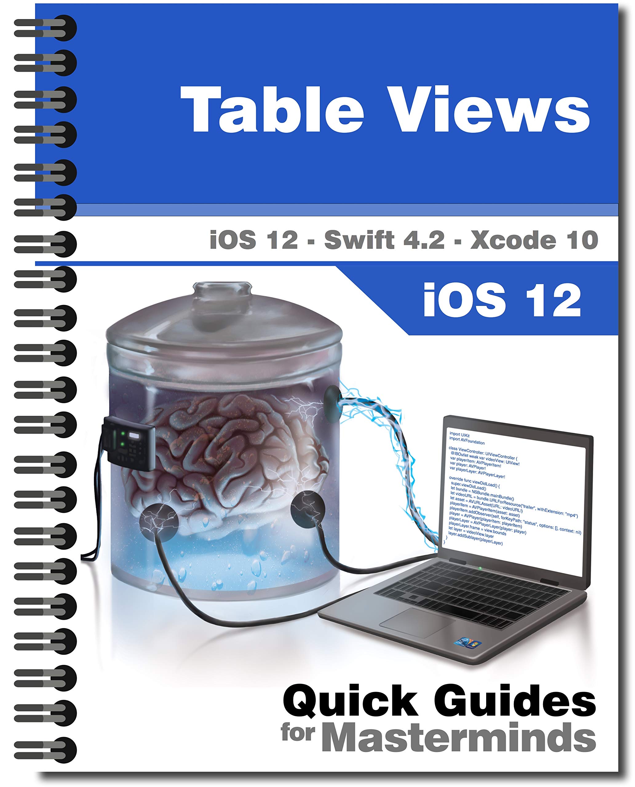 Buy Table Views in iOS 12: Learn how to display tables in iOS 12 with ...