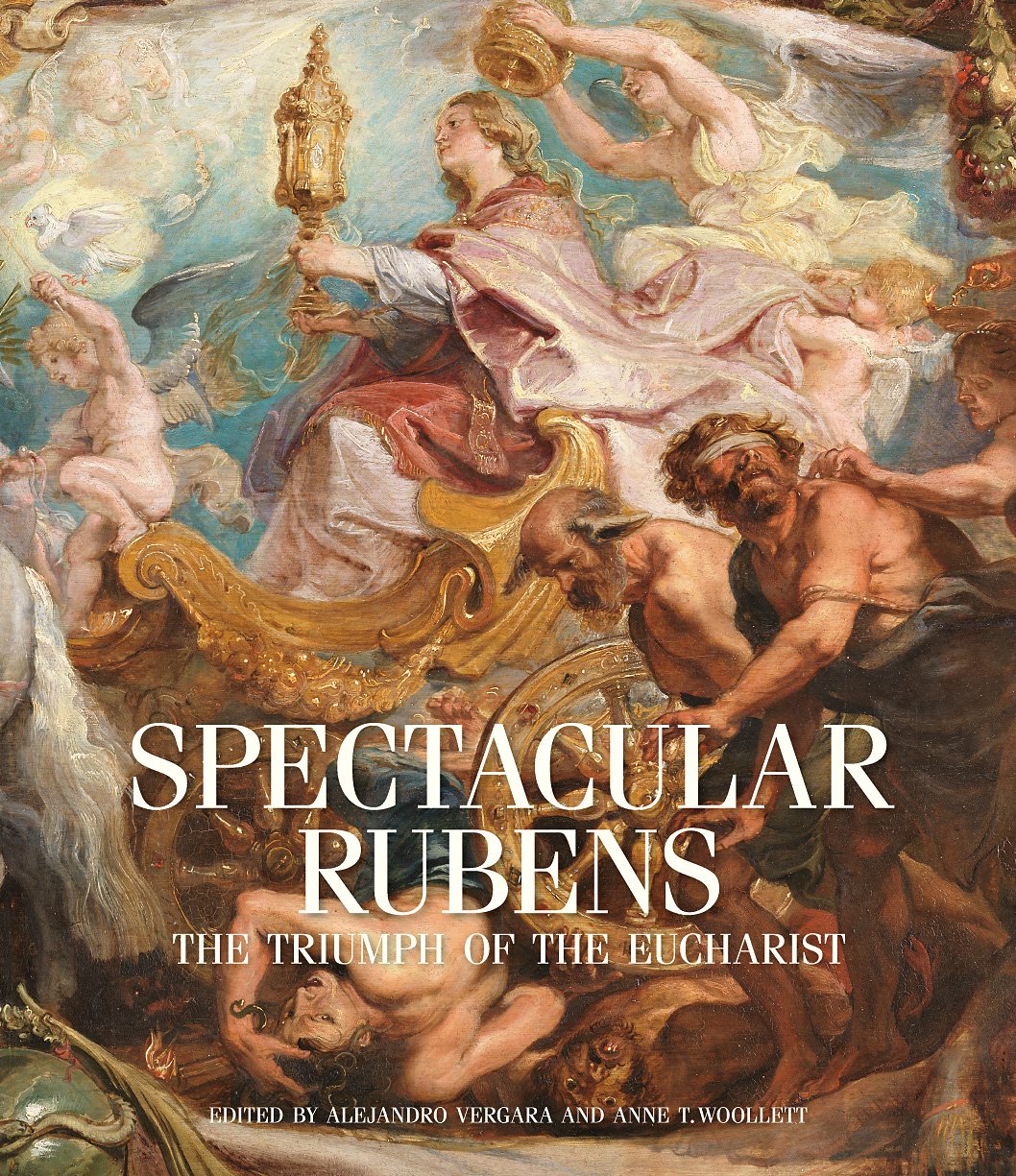 Spectacular Rubens: The Triumph of the Eucharist Series (Getty Publications –)