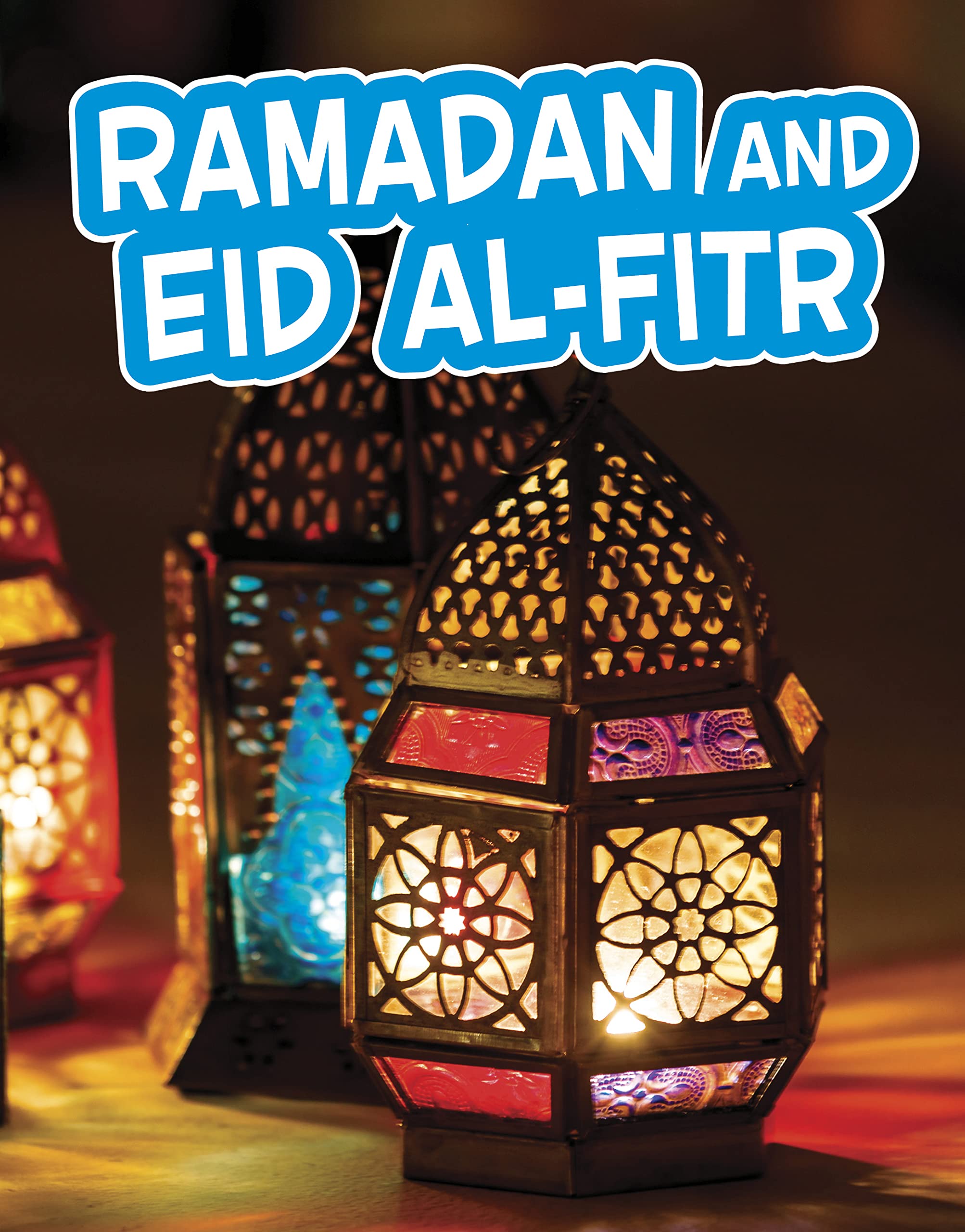 Capstone Global Library Ltd Ramadan And Eid Al-Fitr