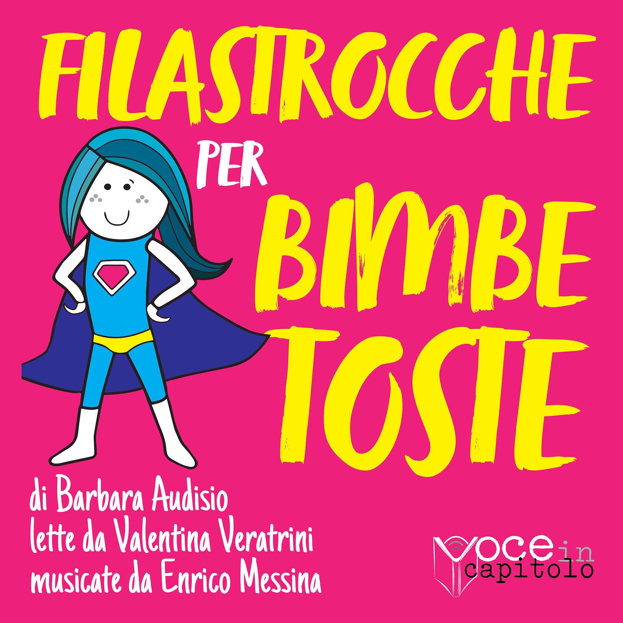 Filastrocche per bimbe toste