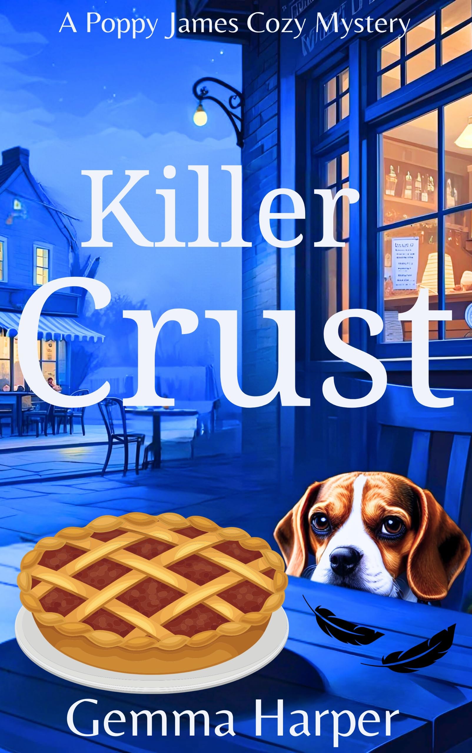 Killer Crust: A Poppy James Cozy Mystery